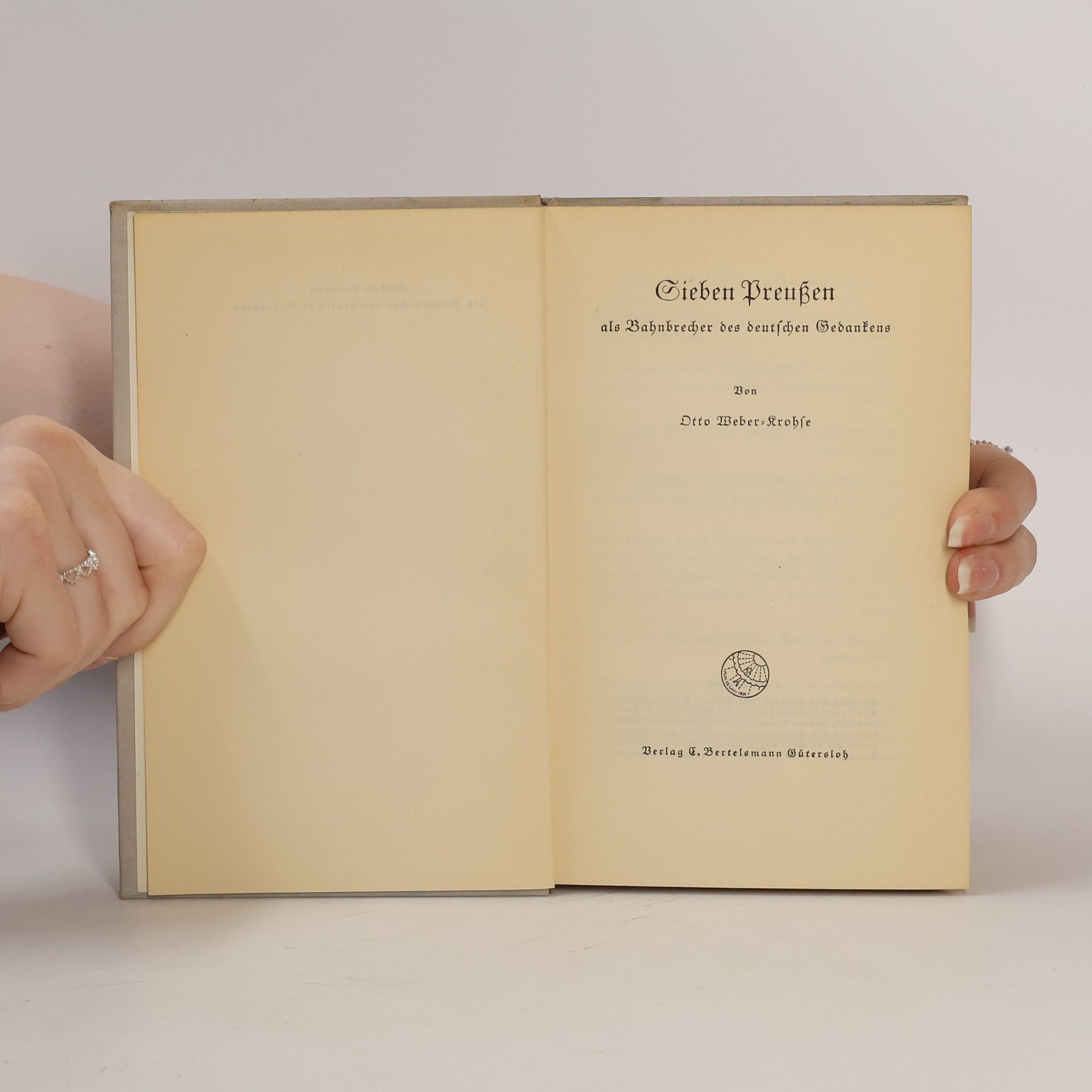 Otto Weber-Krohse Sieben Preußen als Bahubrecher des deutschen Gedankens