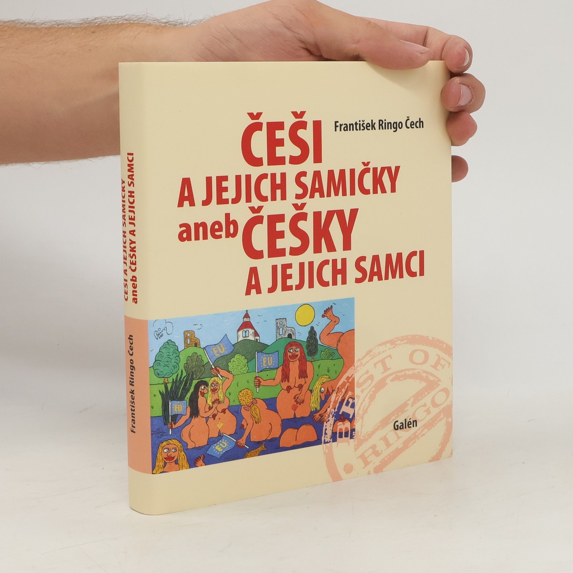 František Ringo Čech Češi a jejich samičky, aneb Češky a jejich samci