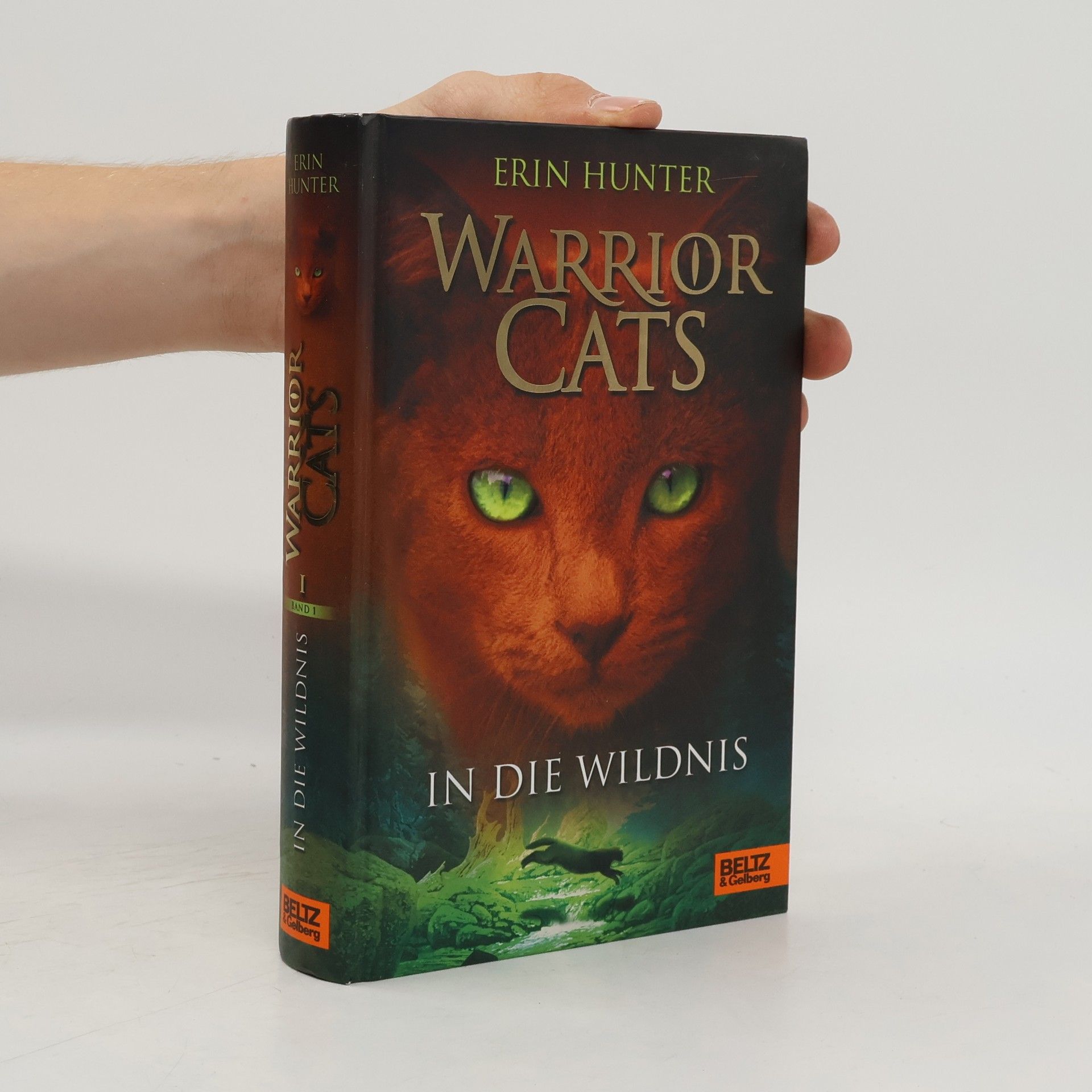 Erin Hunter Warrior Cats. In die Wildnis