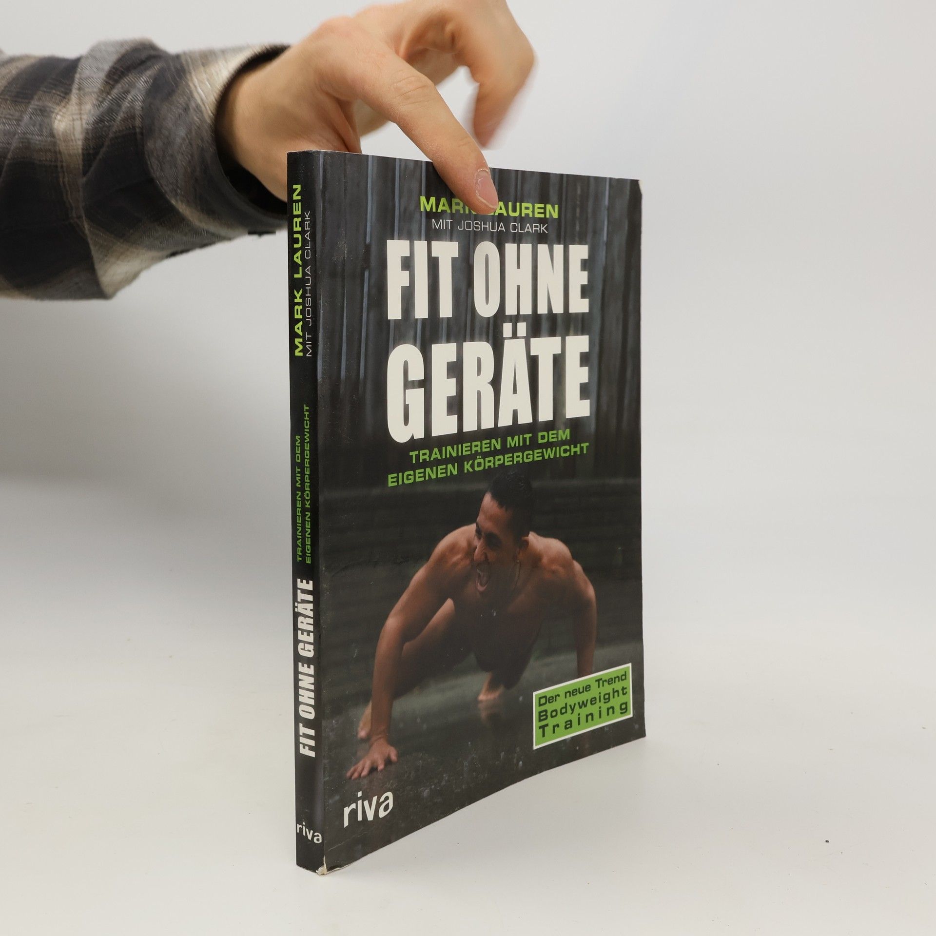 Mark Lauren Fit ohne Geräte
