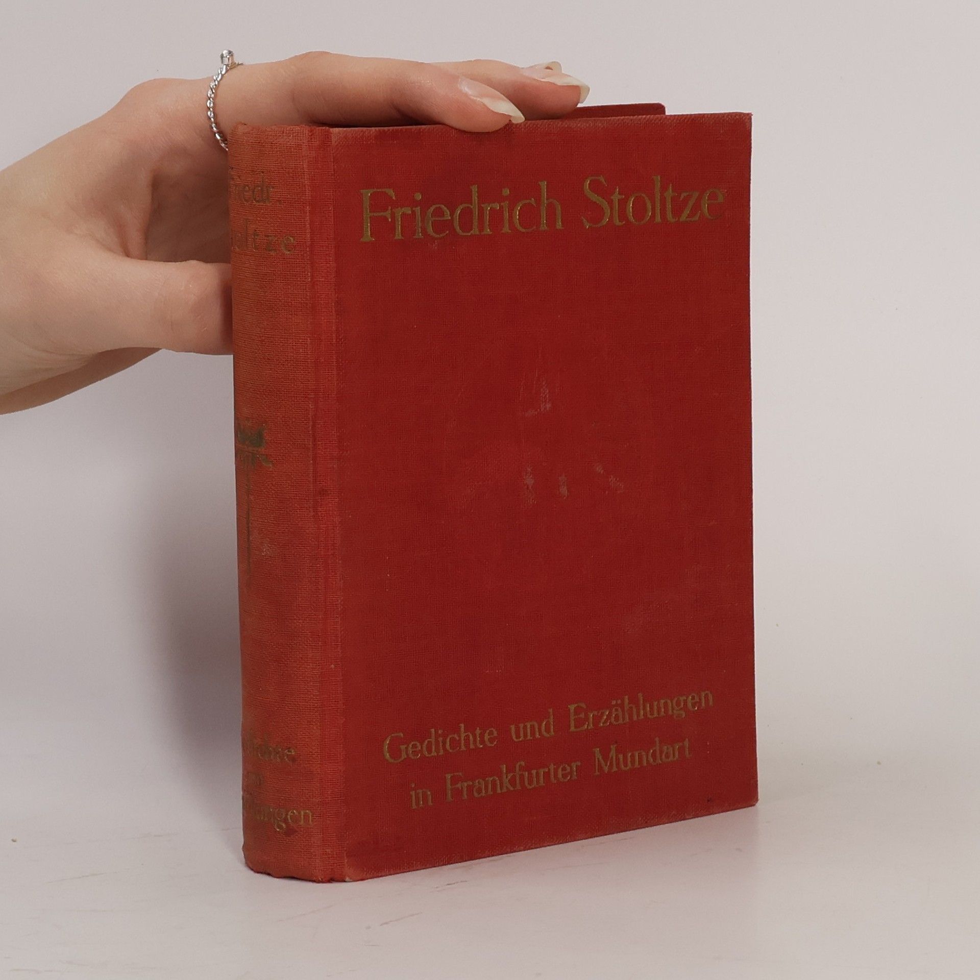 Friedrich Stoltze Ausgewählte Gedichte und Erzählungen in Frankfurter Mundart