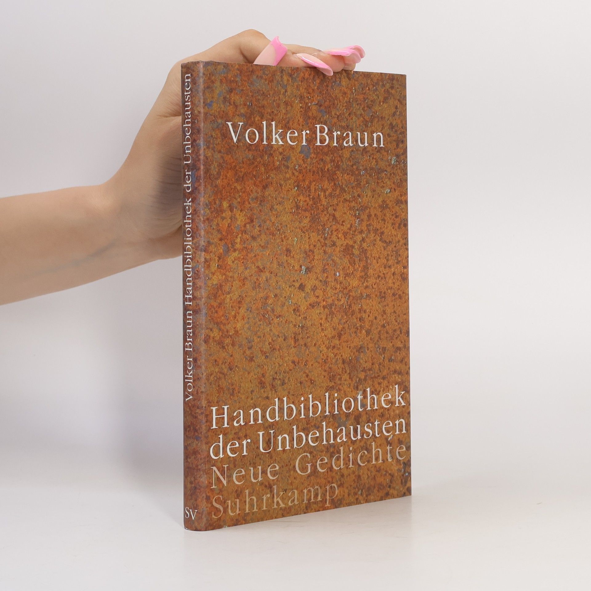Volker Braun Handbibliothek der Unbehausten