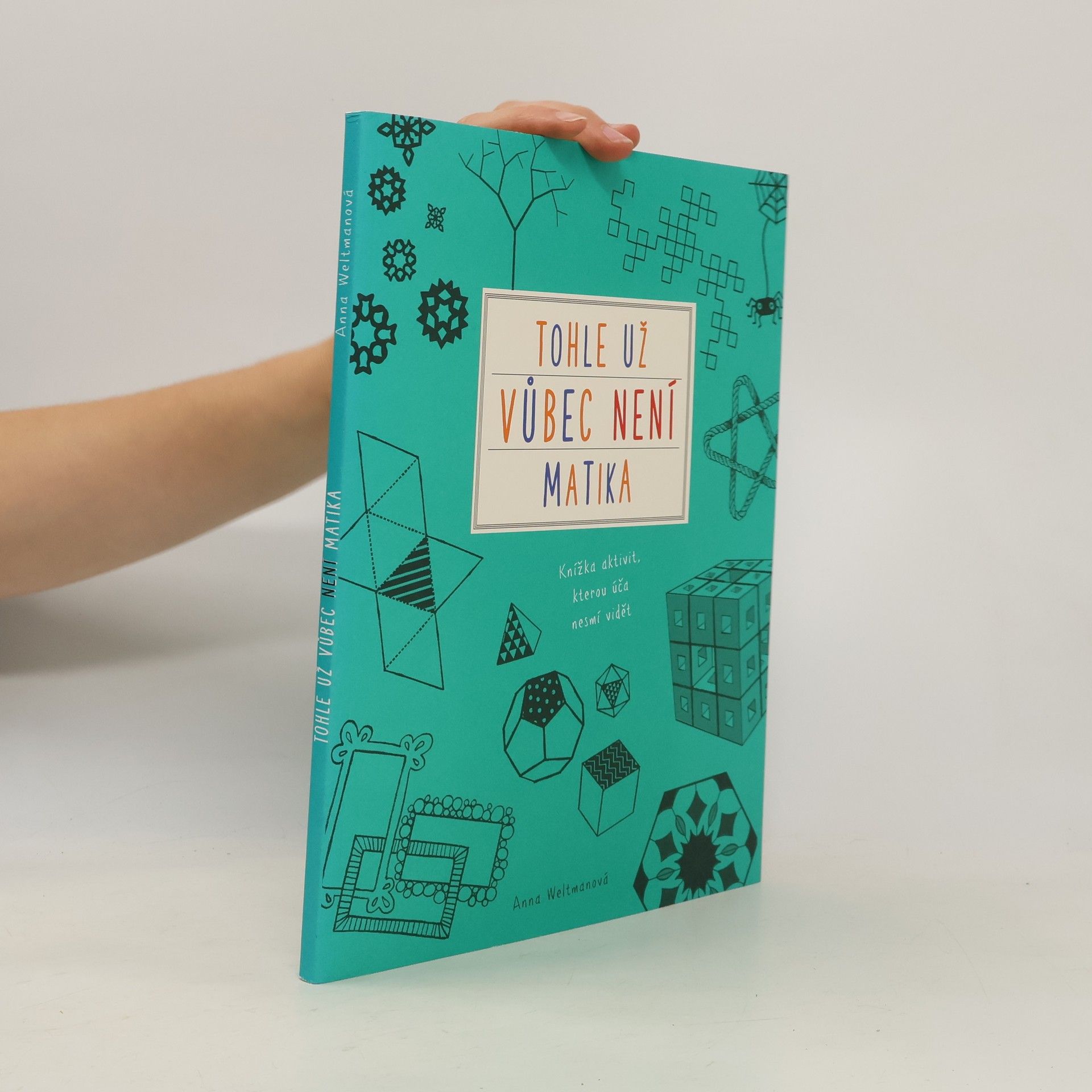 Anna Weltman Tohle už vůbec není matika