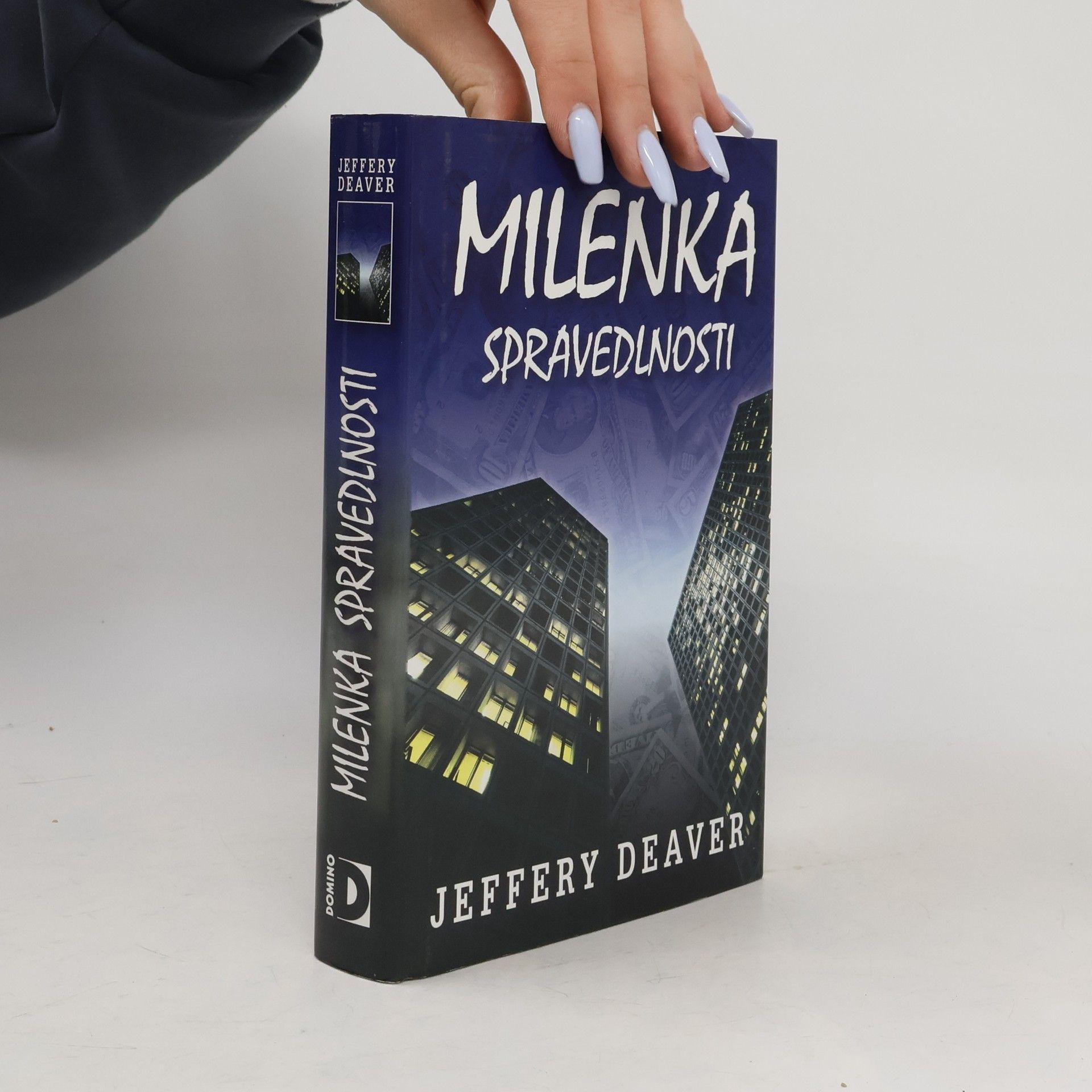 Jeffery Deaver Milenka spravedlnosti