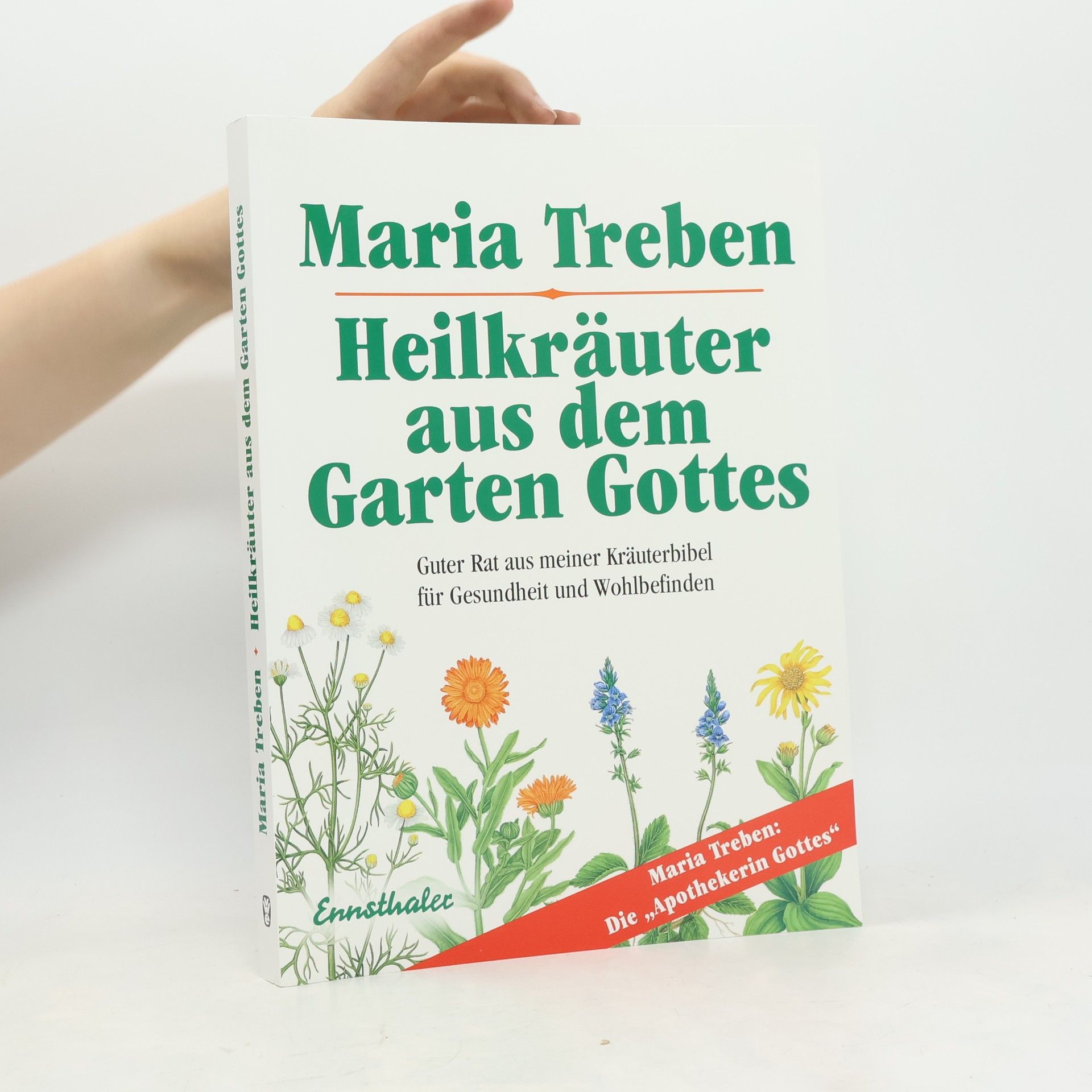 Maria Treben Heilkräuter aus dem Garten Gottes