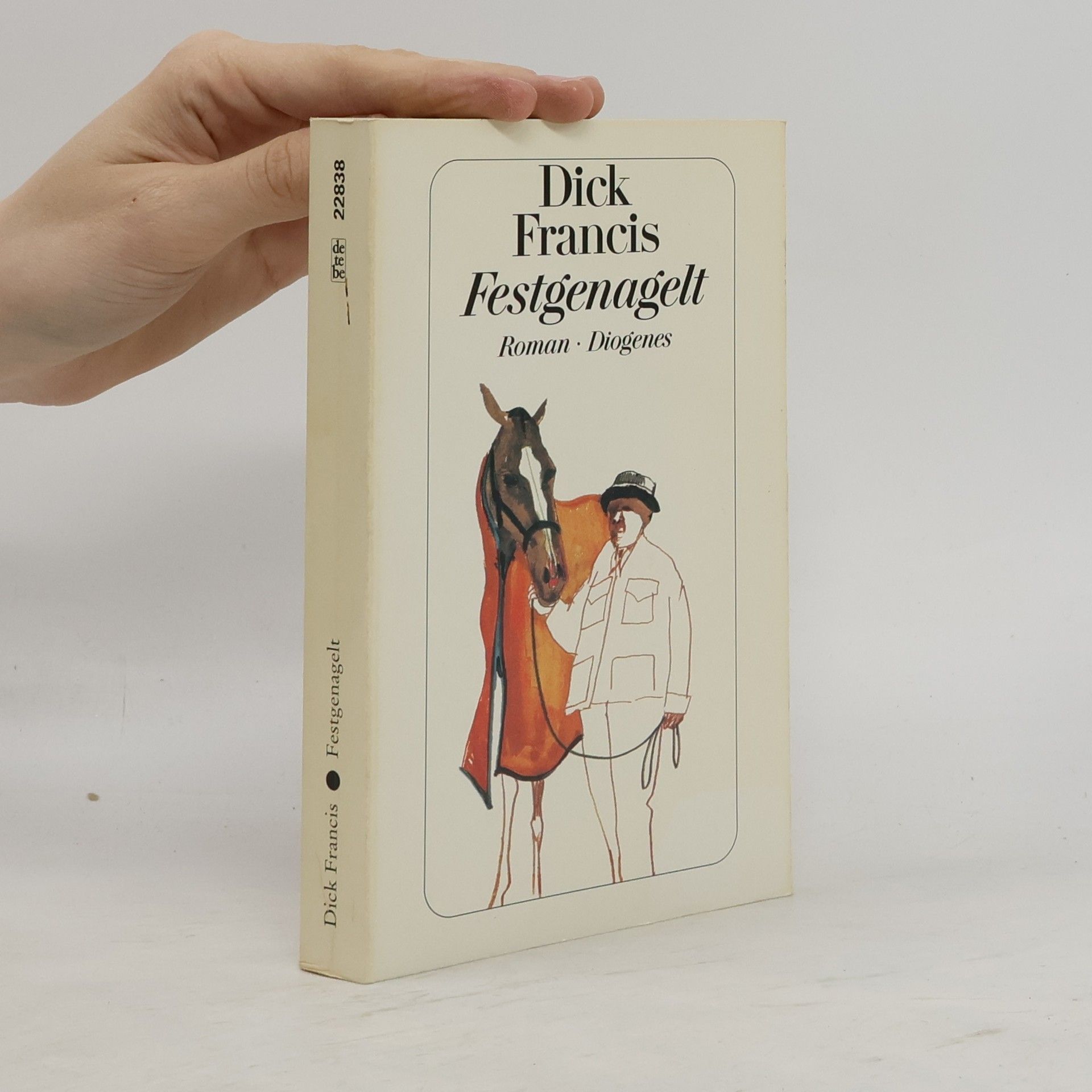 Dick Francis Festgenagelt
