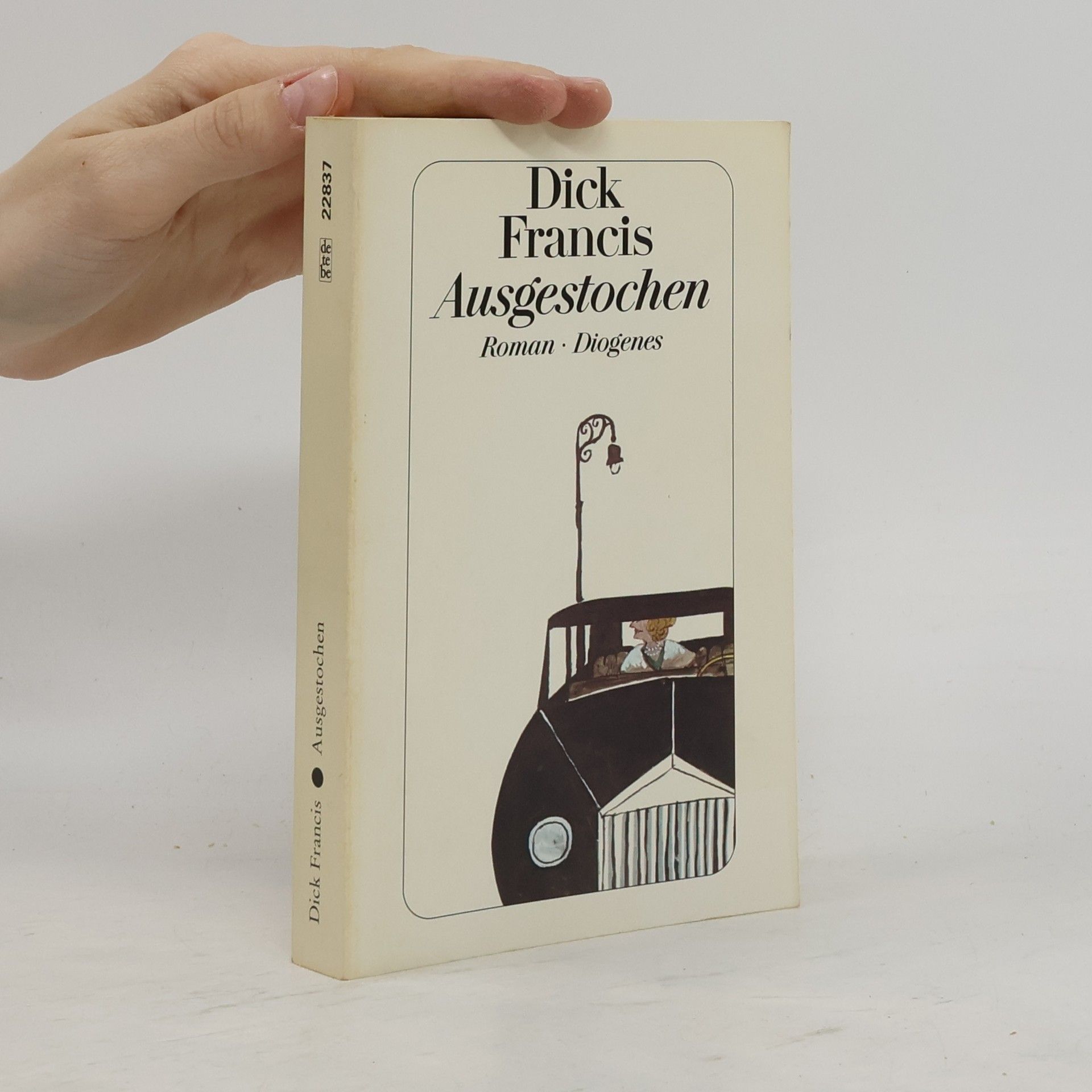Dick Francis Ausgestochen