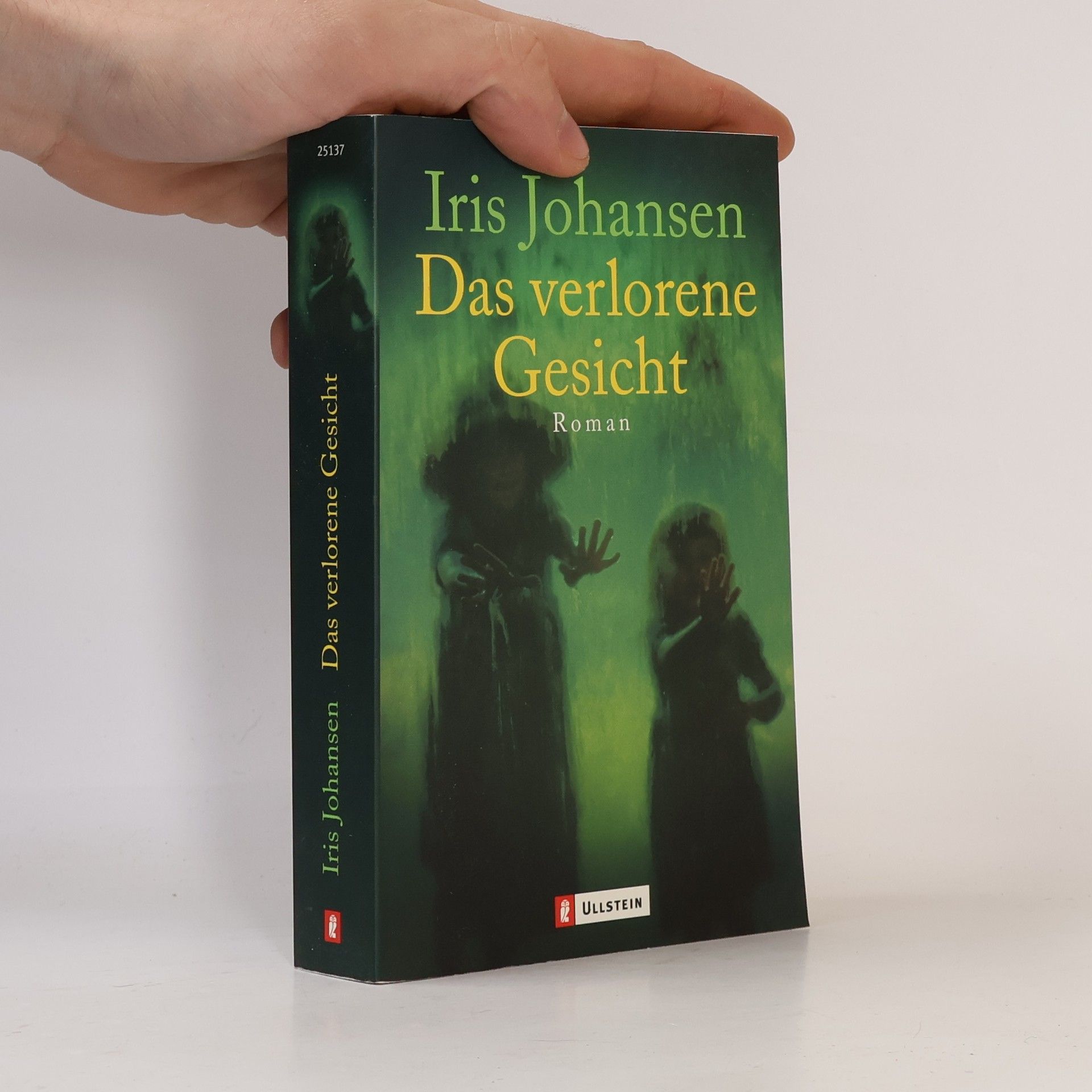 Iris Johansen Das verlorene Gesicht