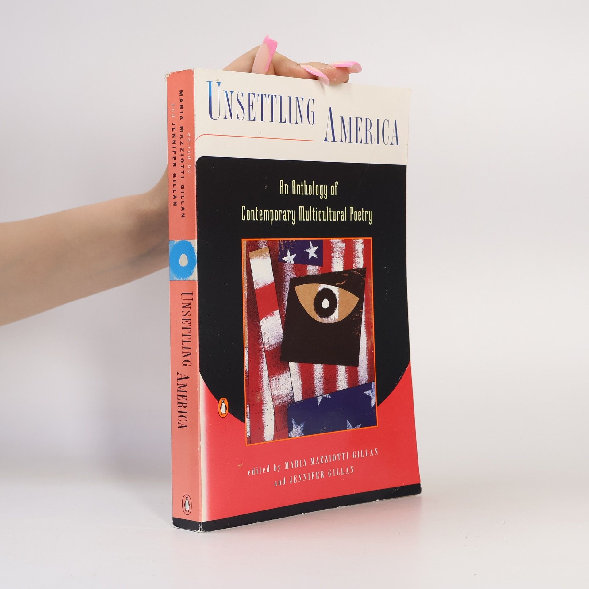 Maria Mazziotti Gillan Unsettling America