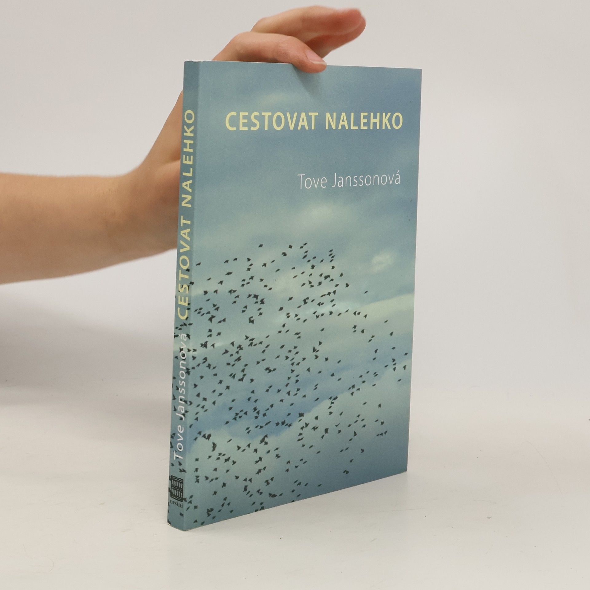 Tove Jansson Cestovat nalehko