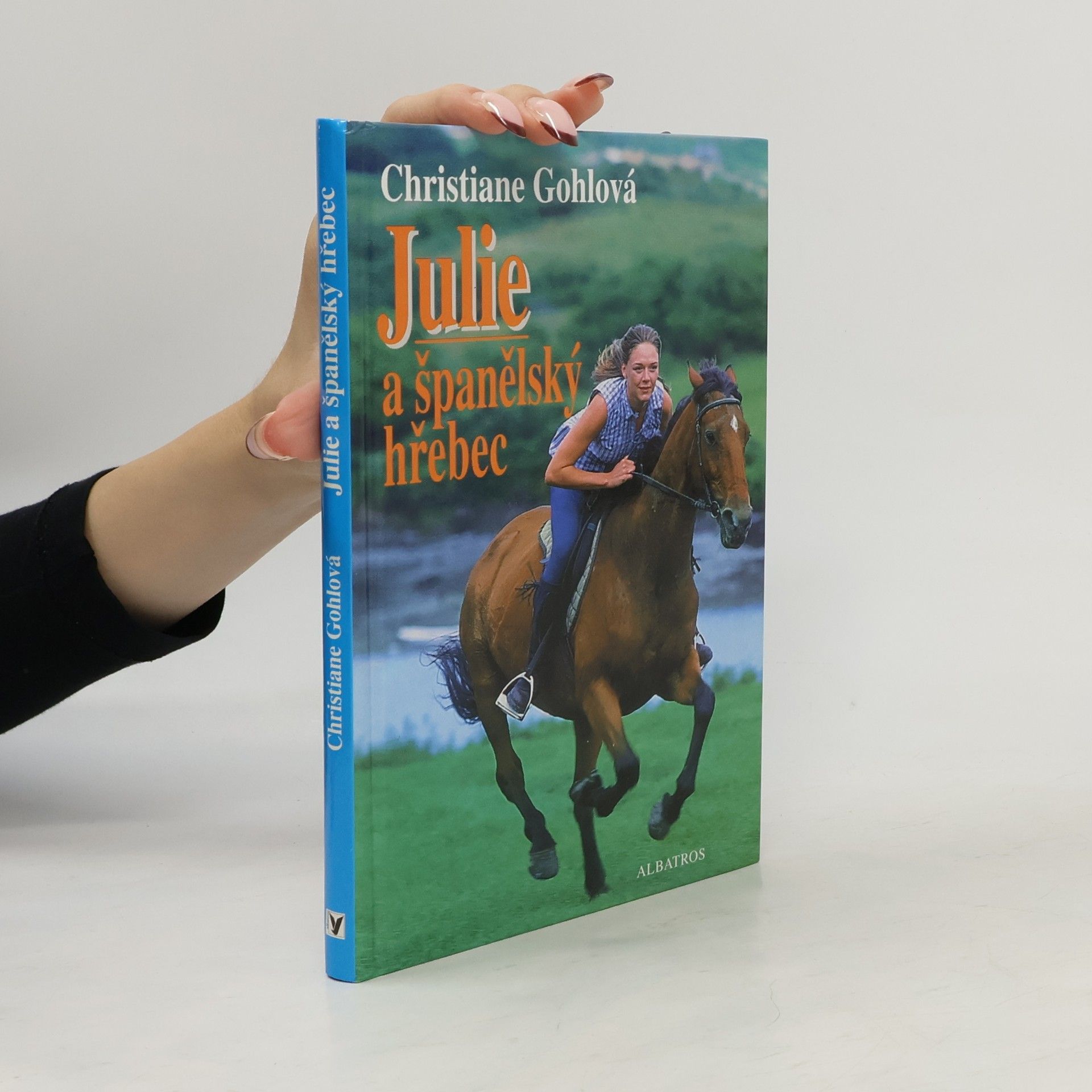Christiane Gohl Julie a španělský hřebec