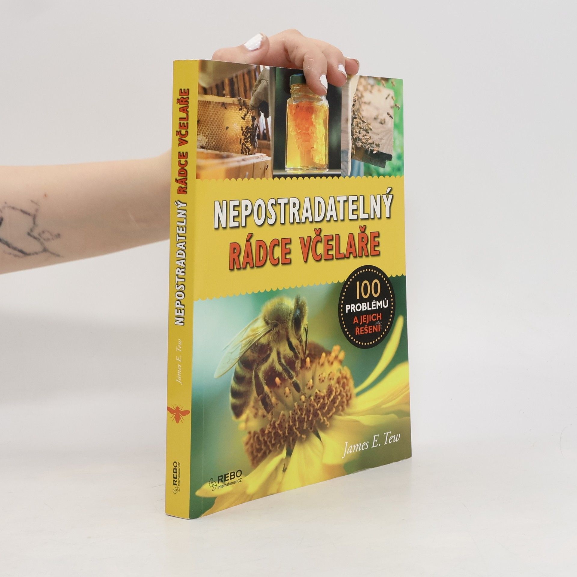 James E. Tew Nepostradatelný rádce včelaře
