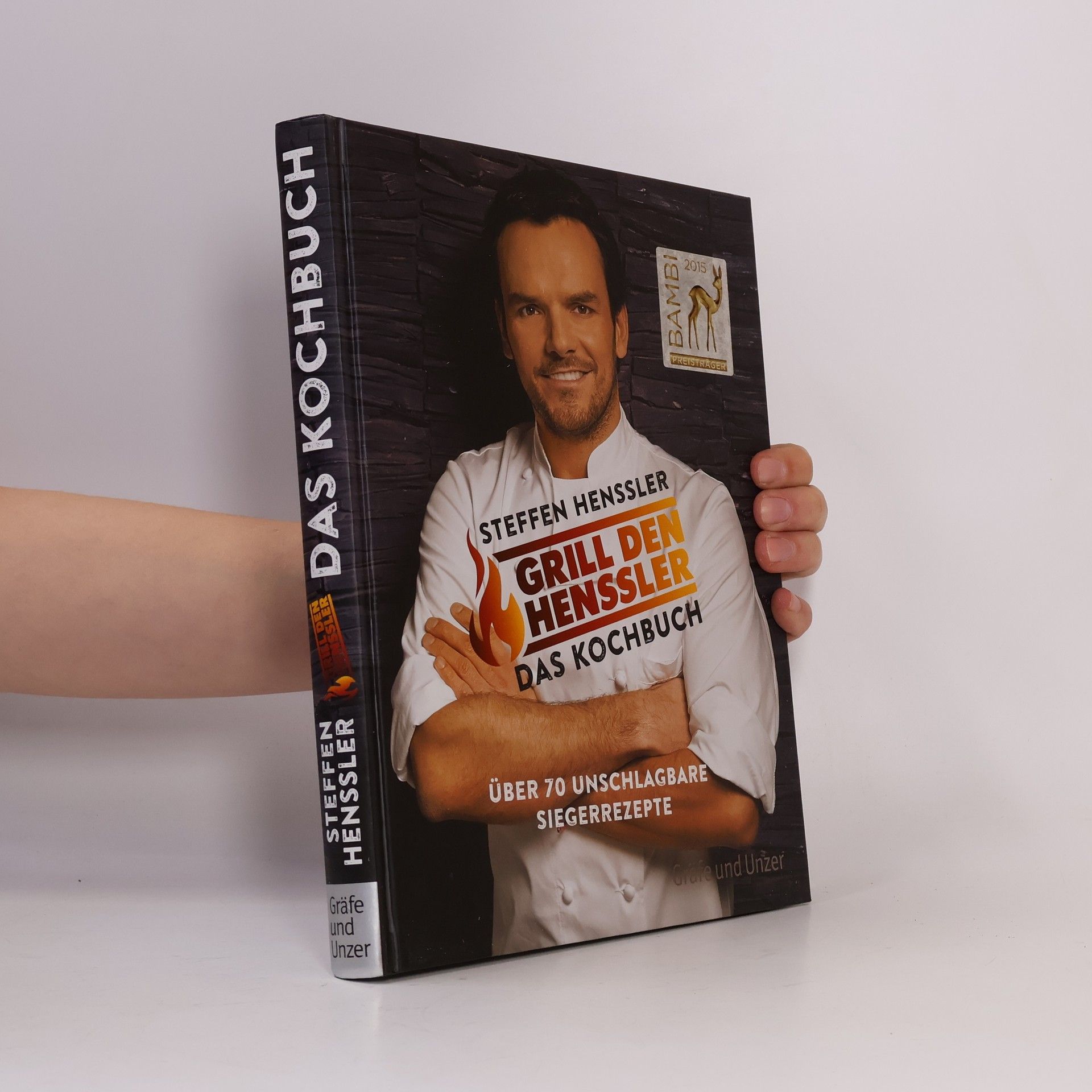Steffen Henssler Grill den Henssler - das Kochbuch
