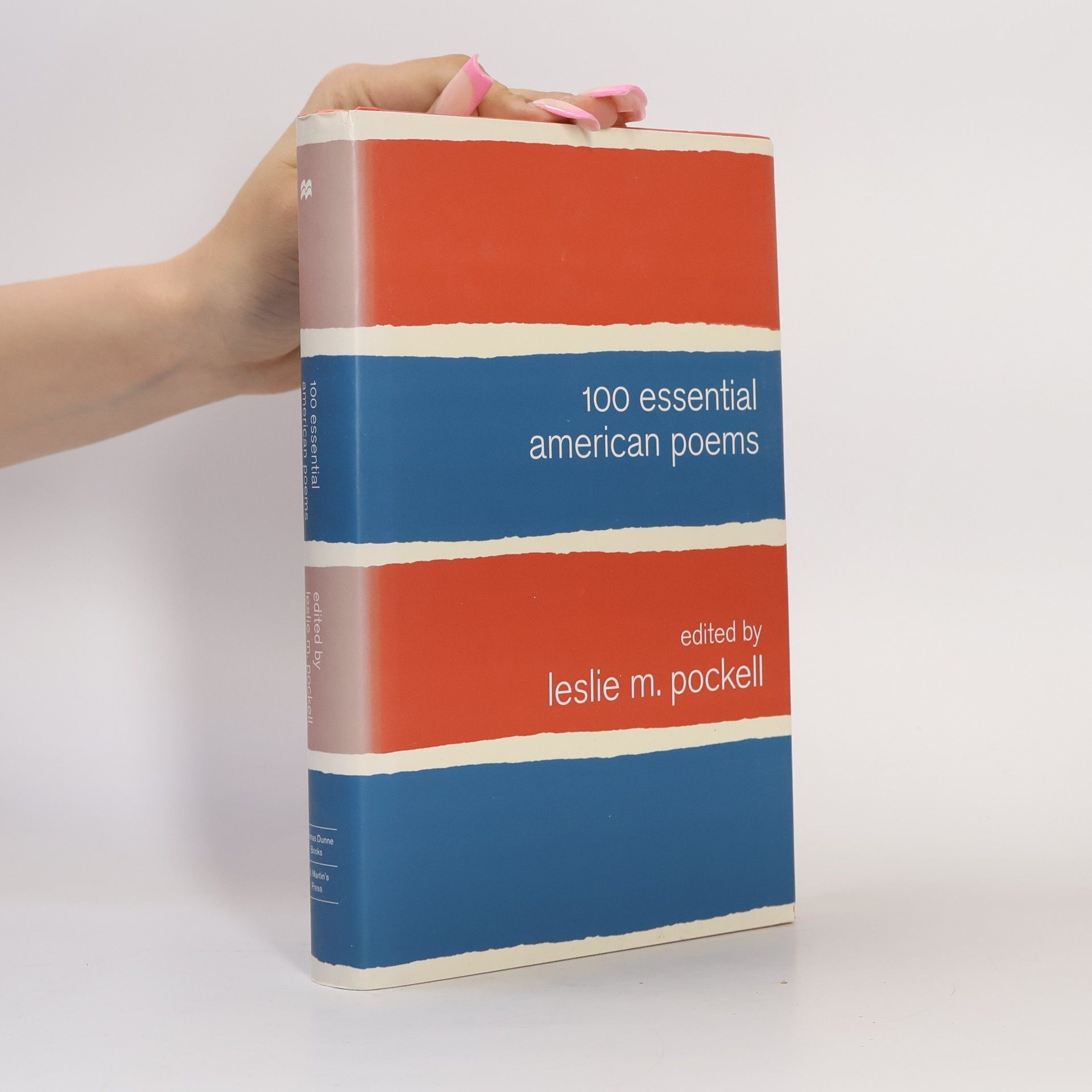 Leslie M. Pockell 100 Essential American Poems