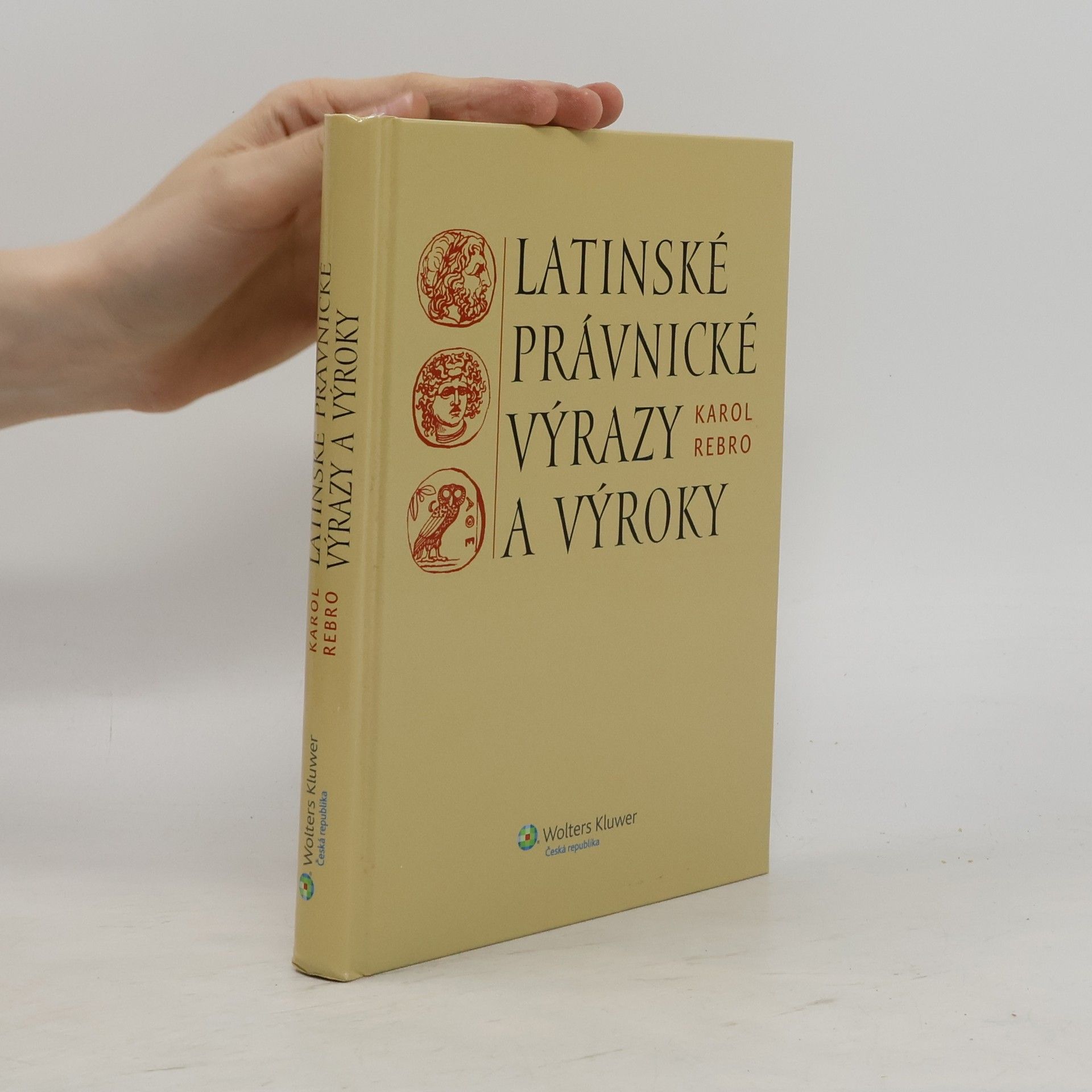 Karol Rebro Latinské právnické výrazy a výroky