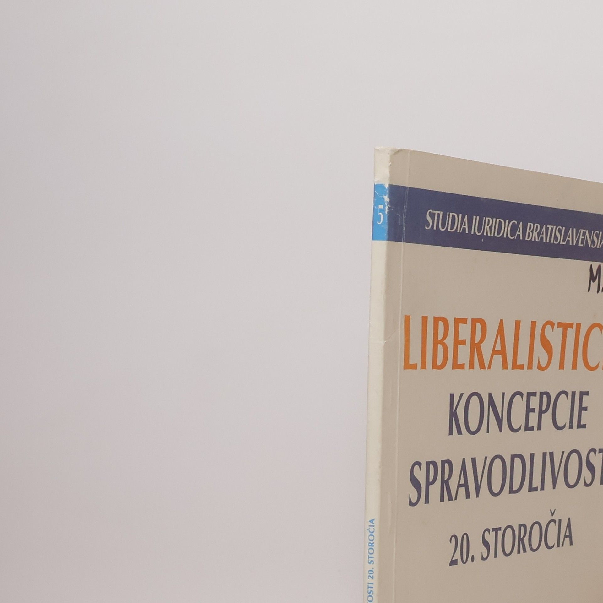Jarmila Chovancová Liberalistické koncepcie spravodlivosti 20. storočia