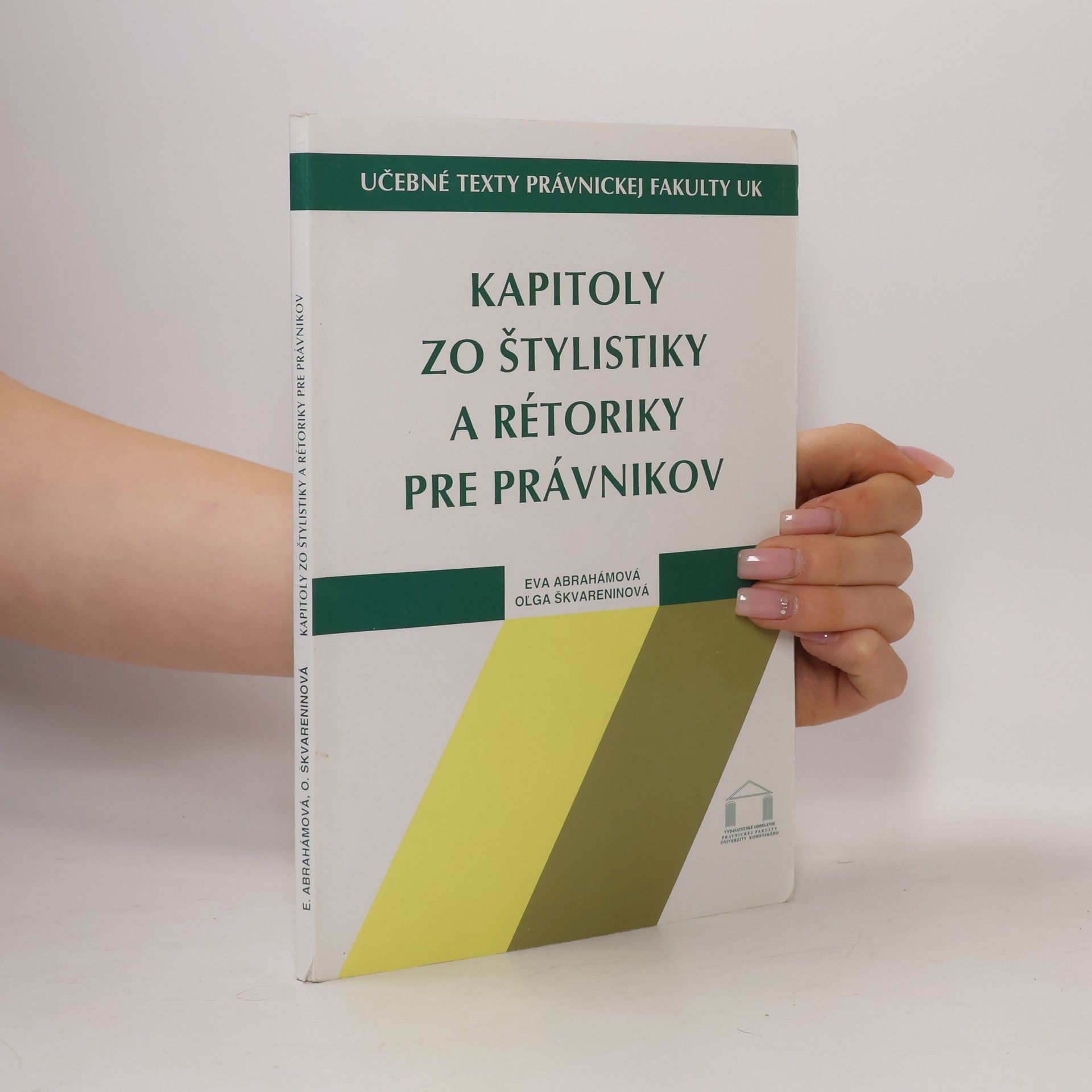Eva Abrahámová Kapitoly zo štylistiky a rétoriky pre právnikov