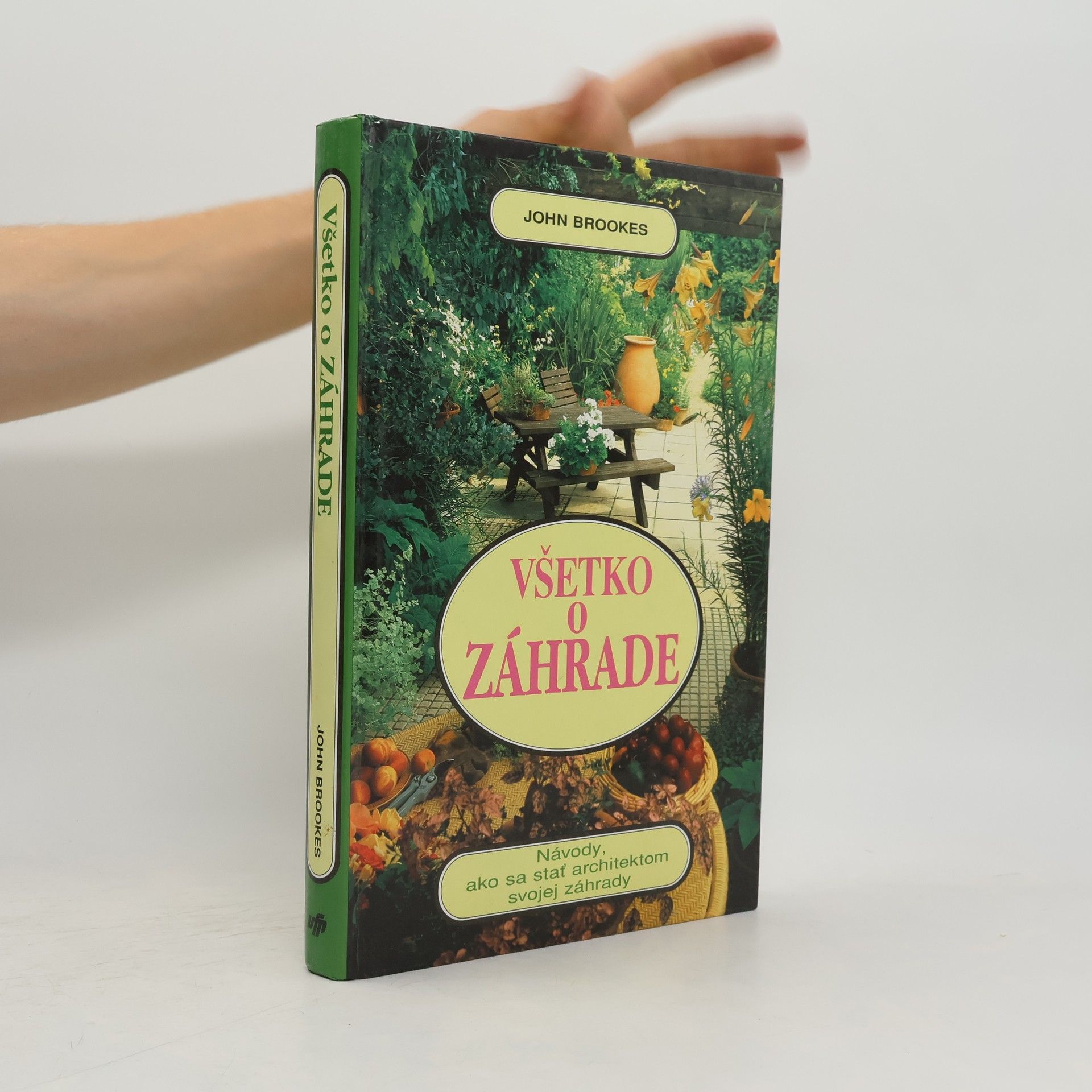 John Brookes Všetko o záhrade