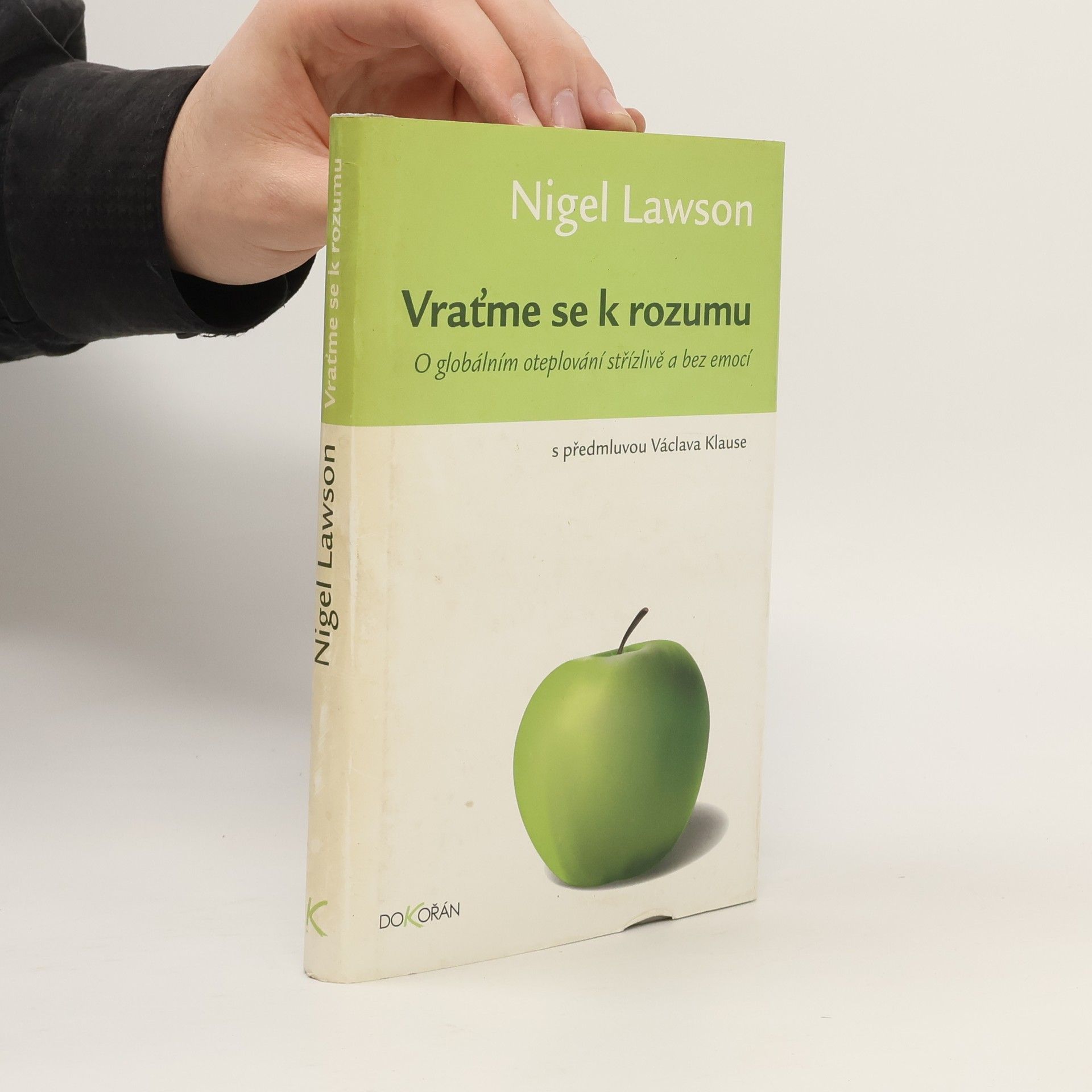 Nigel Lawson Vraťme se k rozumu