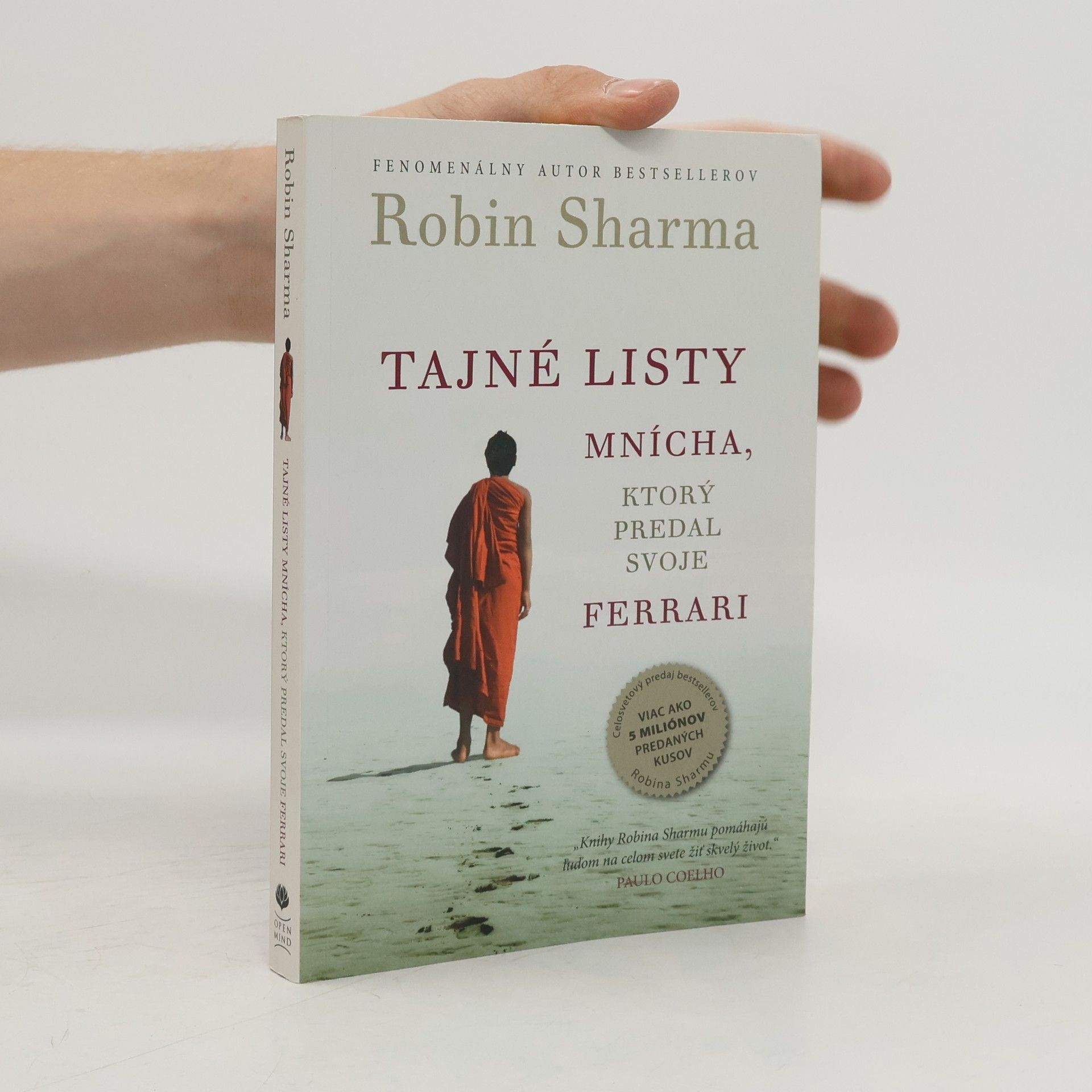 Robin Sharma Tajné listy mnícha, ktorý predal svoje ferrari