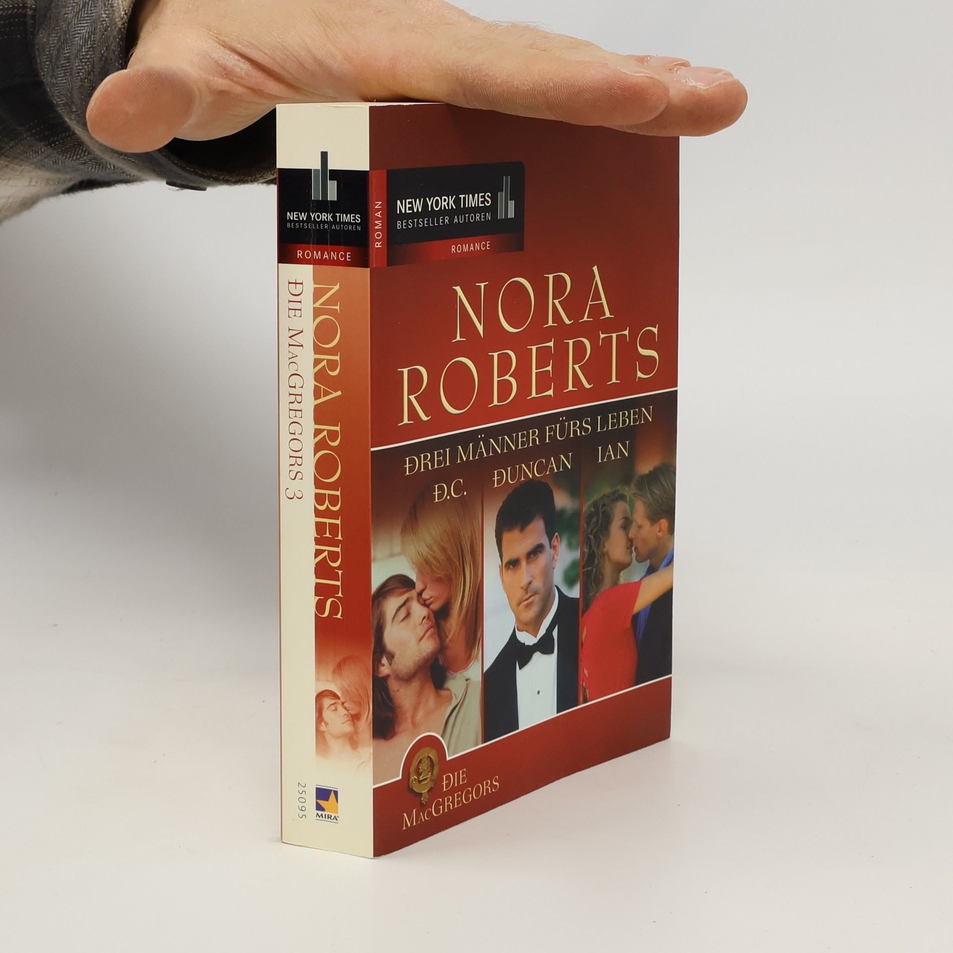 Nora Roberts Die MacGregors. Drei Männer fürs Leben