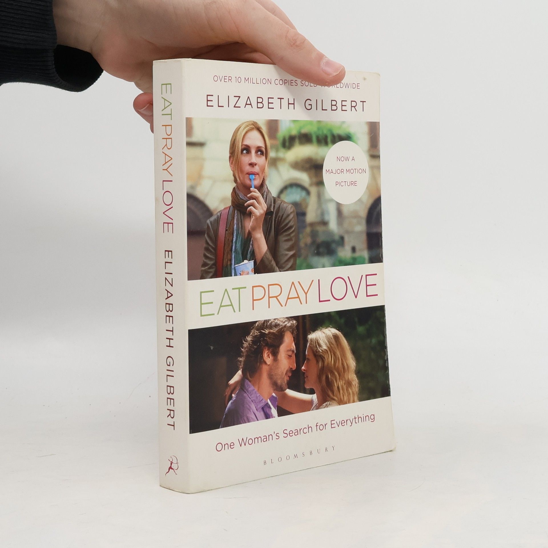 Elizabeth Gilbert Eat, pray, love