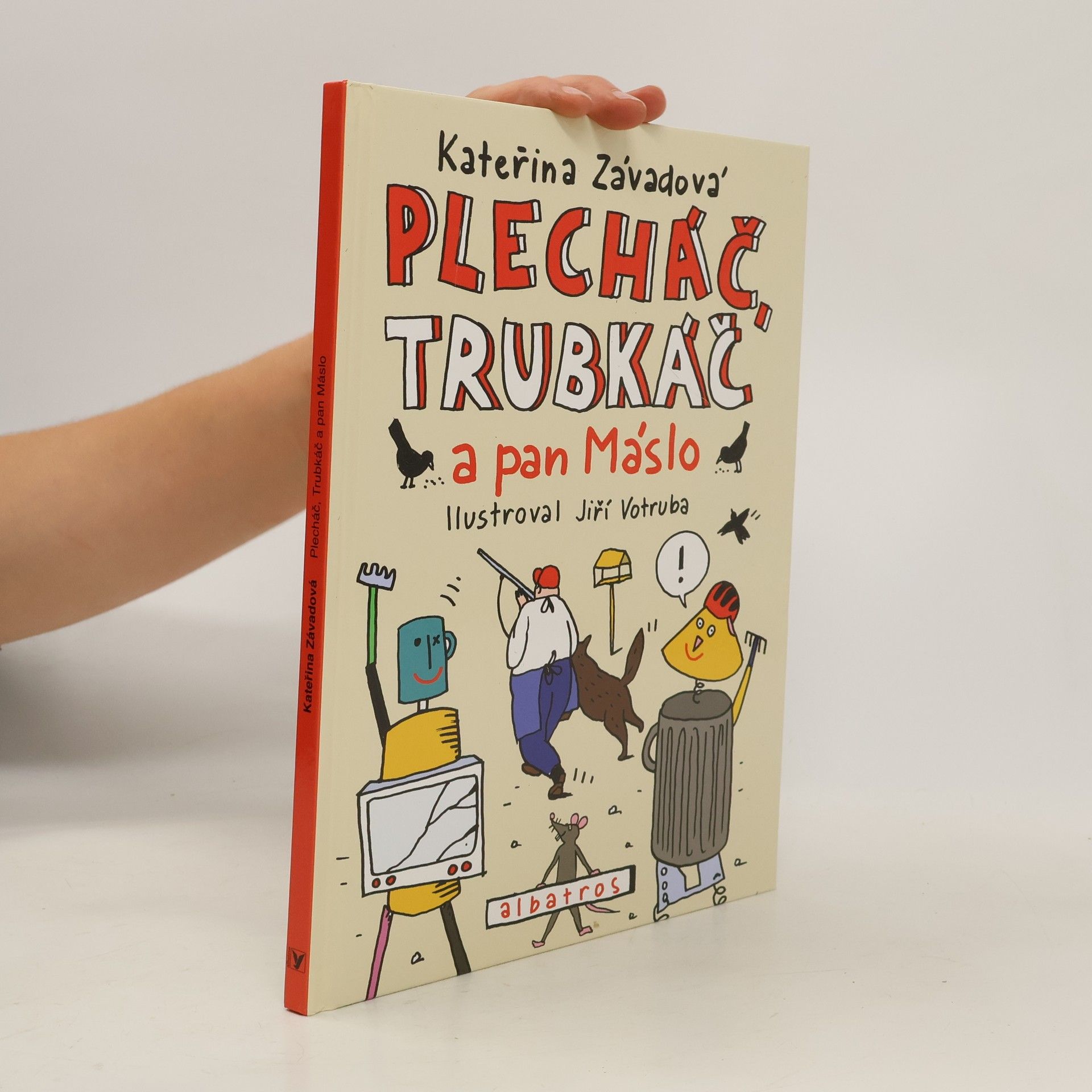 Kateřina Závadová Plecháč, Trubkáč a pan Máslo