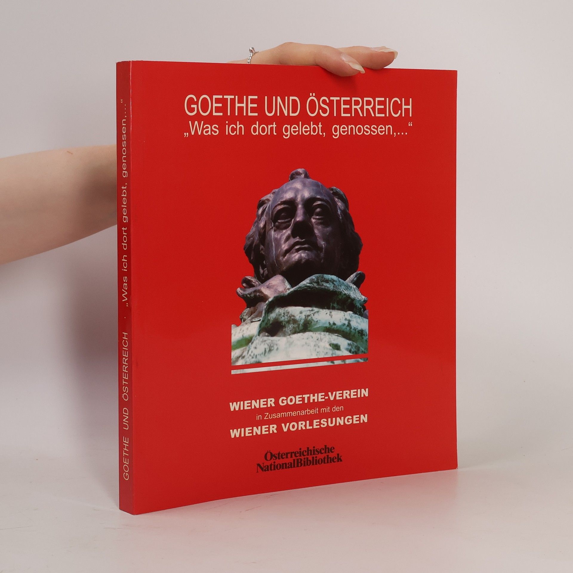 Autorenkollektiv Goethe und Österreich