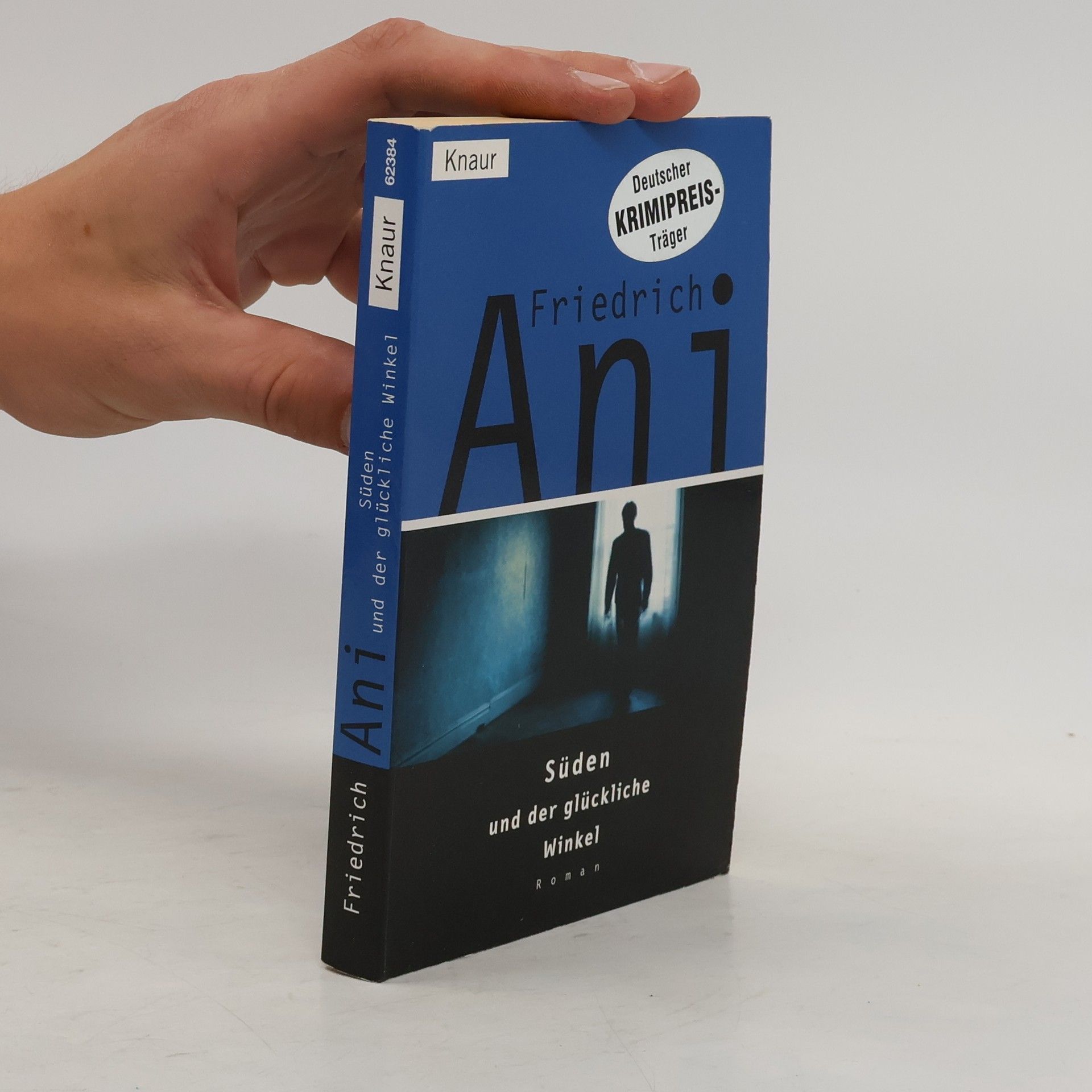 Friedrich Ani Süden und der glückliche Winkel