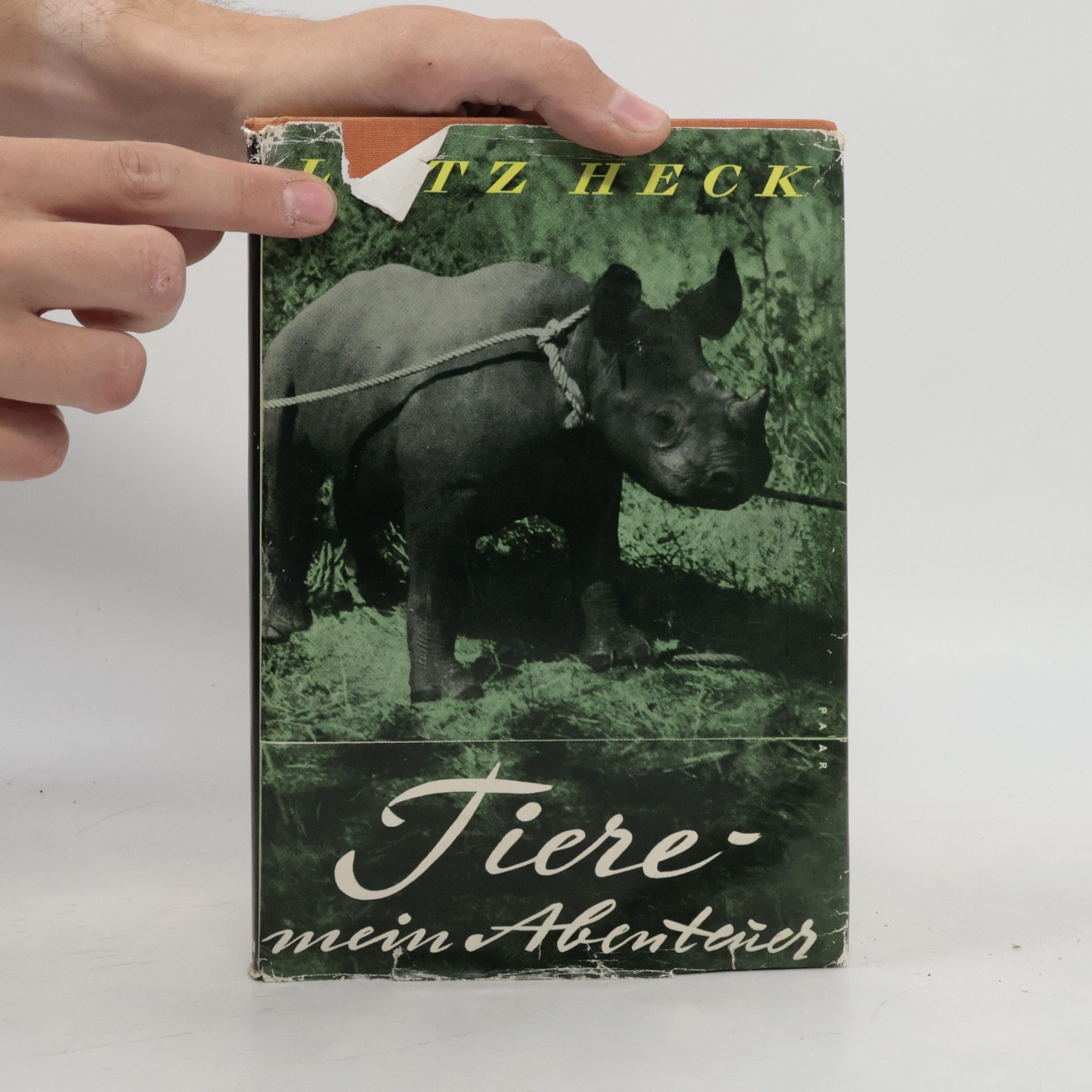 Lutz Heck Tiere - mein Abenteuer. Erlebnisse in Wildniss und Zoo