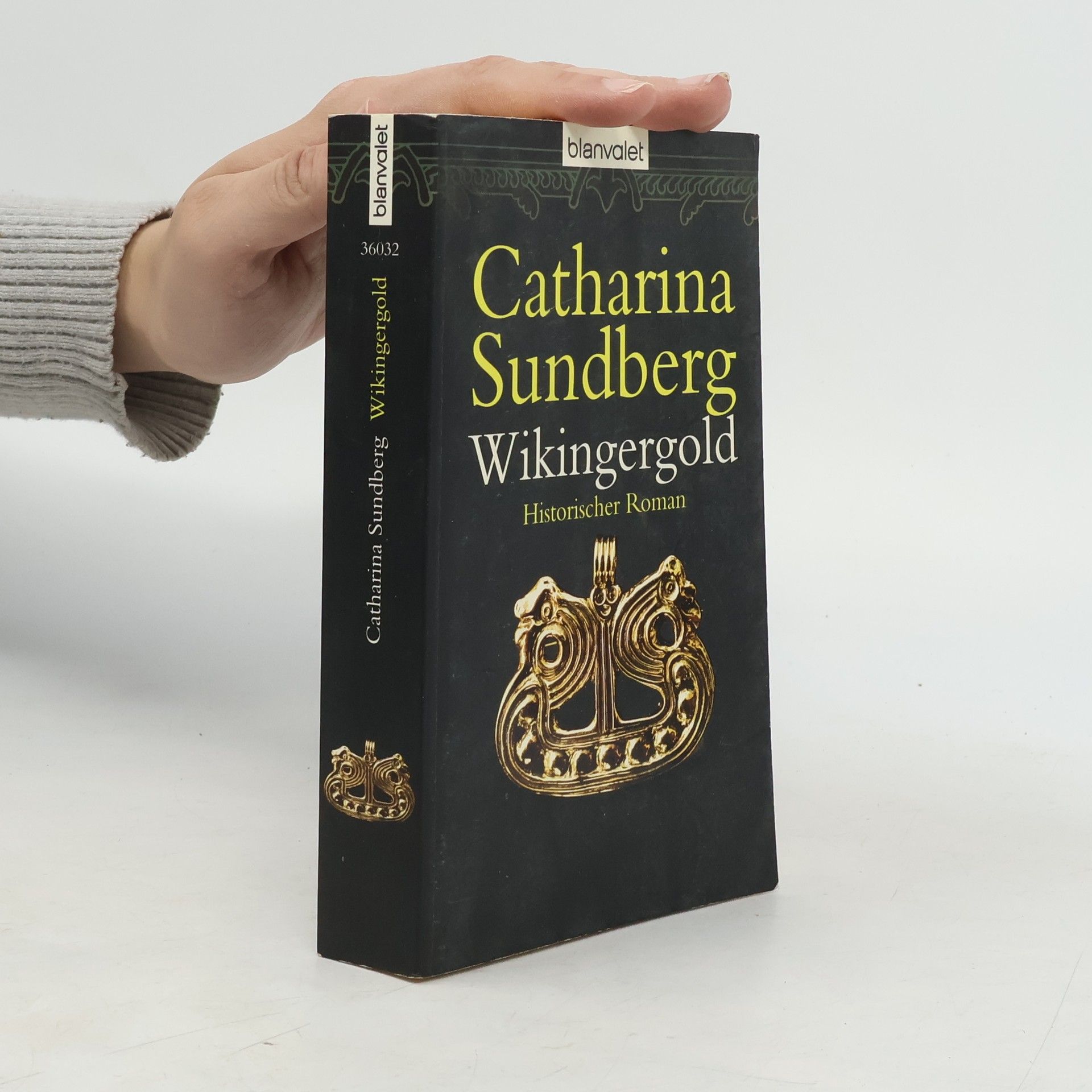 Catharina Ingelman-Sundberg Wikingergold