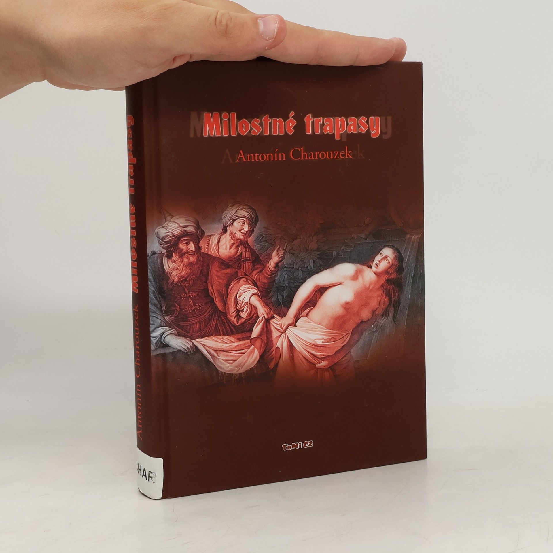 Antonín Charouzek Milostné trapasy