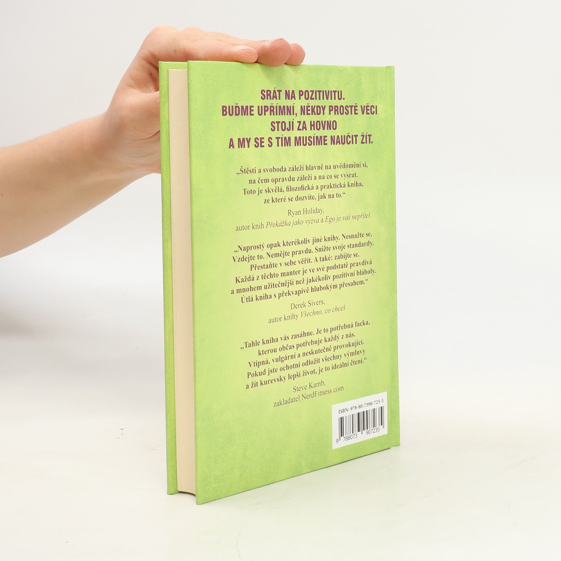 Mark Manson Důmyslné umění, jak mít všechno u pr**le