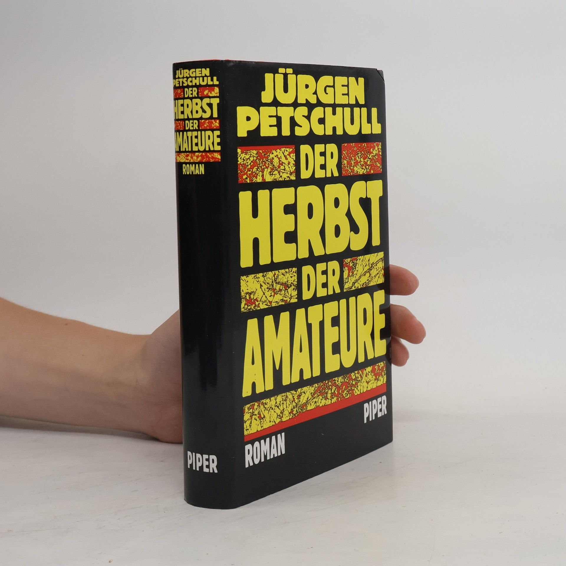 Jürgen Petschull Der Herbst der Amateure