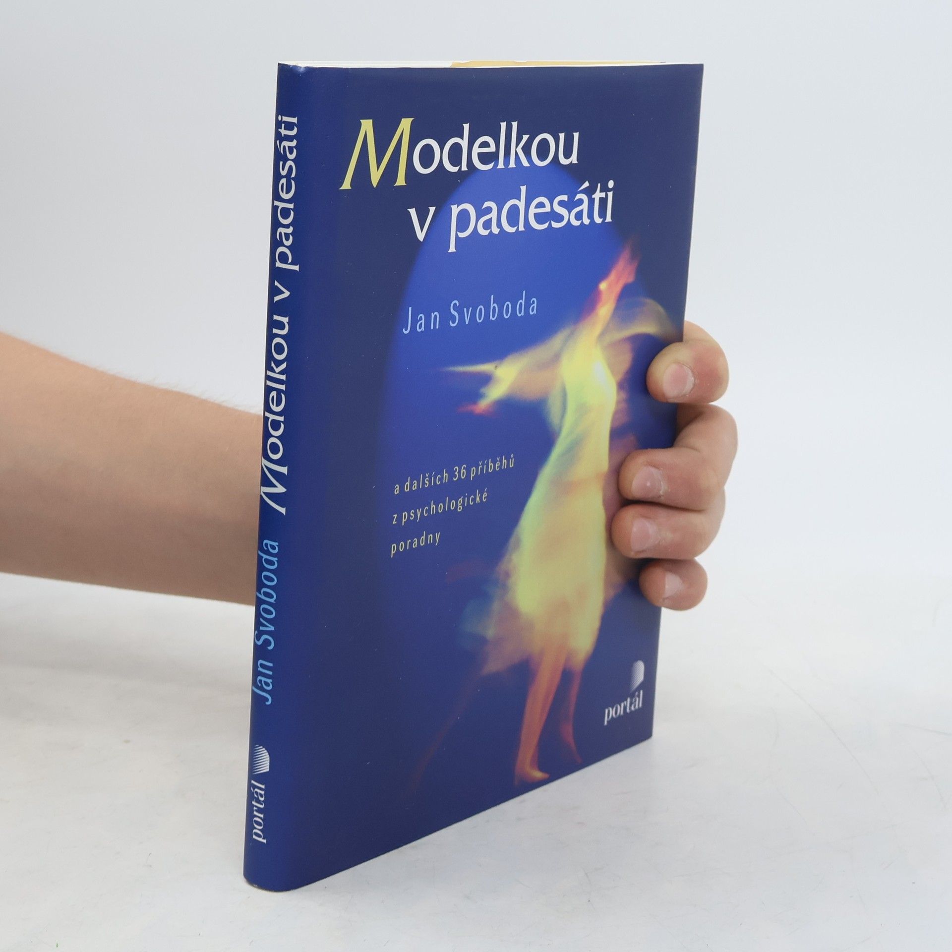 Modelkou v padesáti a dalších 36 příběhů z psychologické poradny