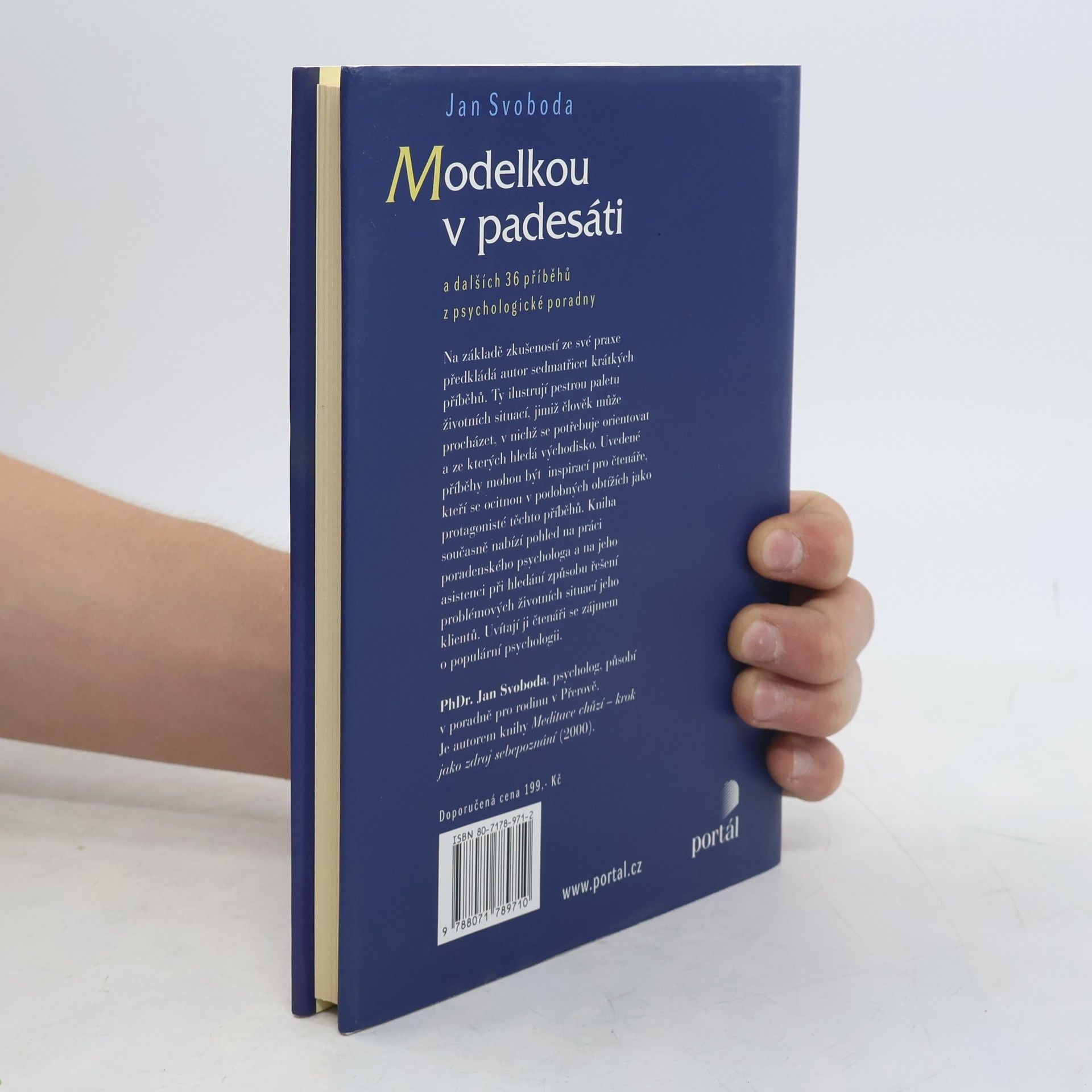 Jan Svoboda Modelkou v padesáti a dalších 36 příběhů z psychologické poradny