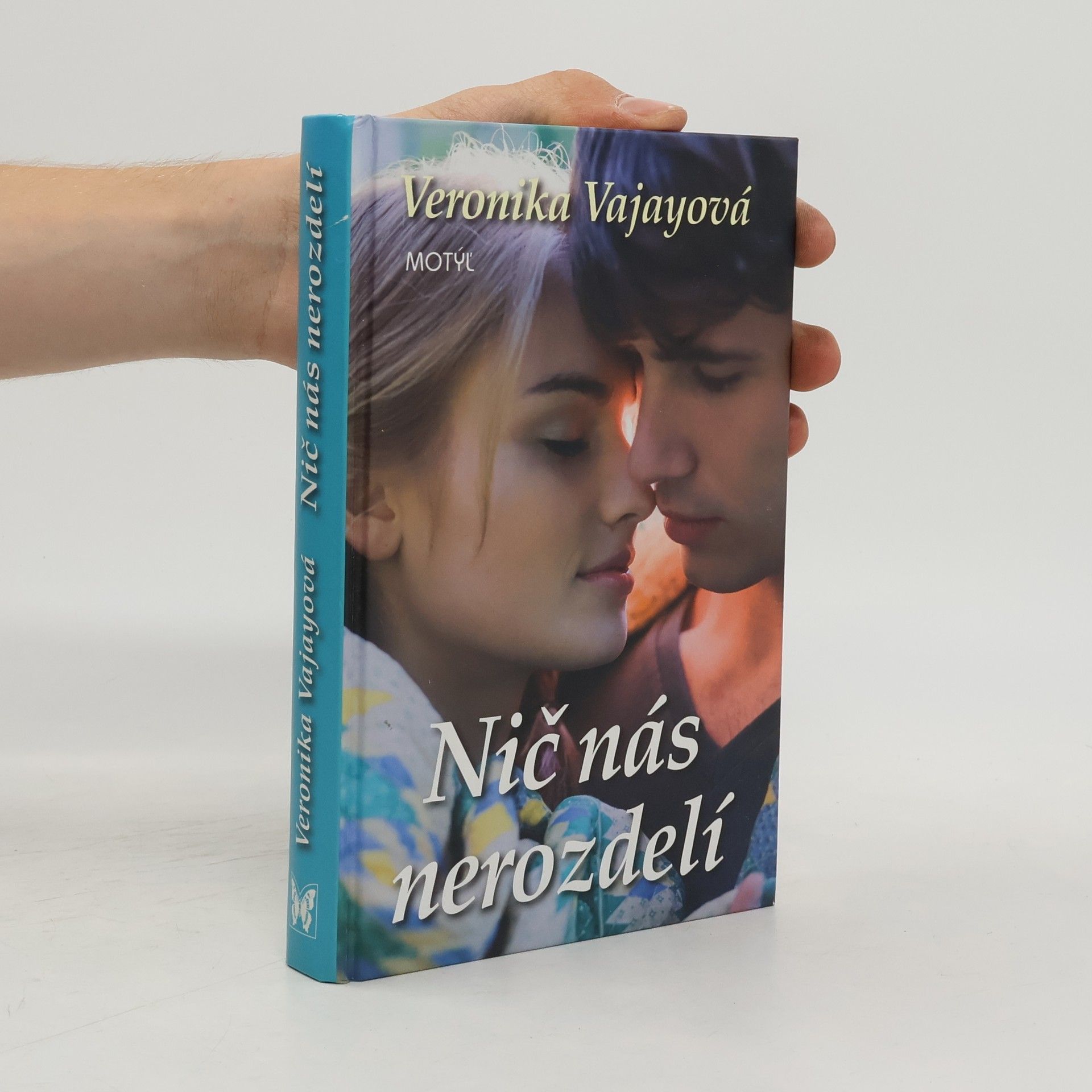 Veronika Vajayová Nič nás nerozdelí