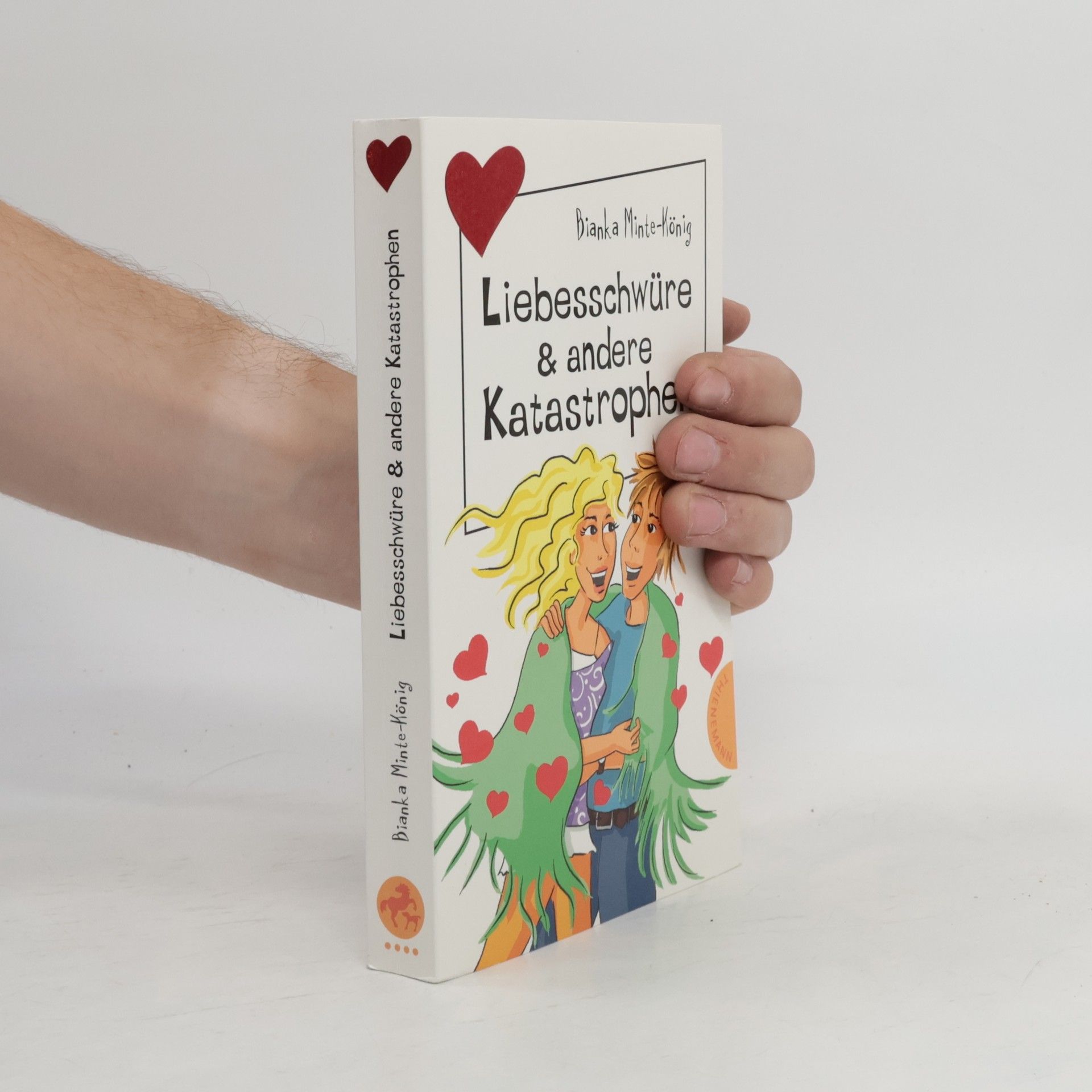 Bianka Minte-König Liebesschwüre & andere Katastrophen