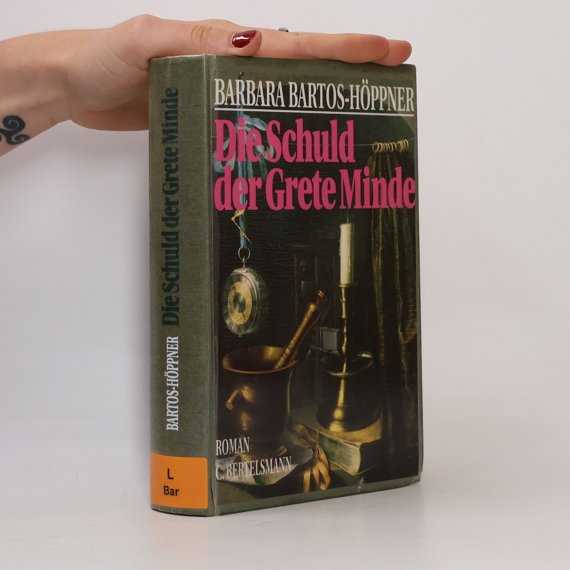 Barbara Bartos-Höppner Die Schuld der Grete Minde