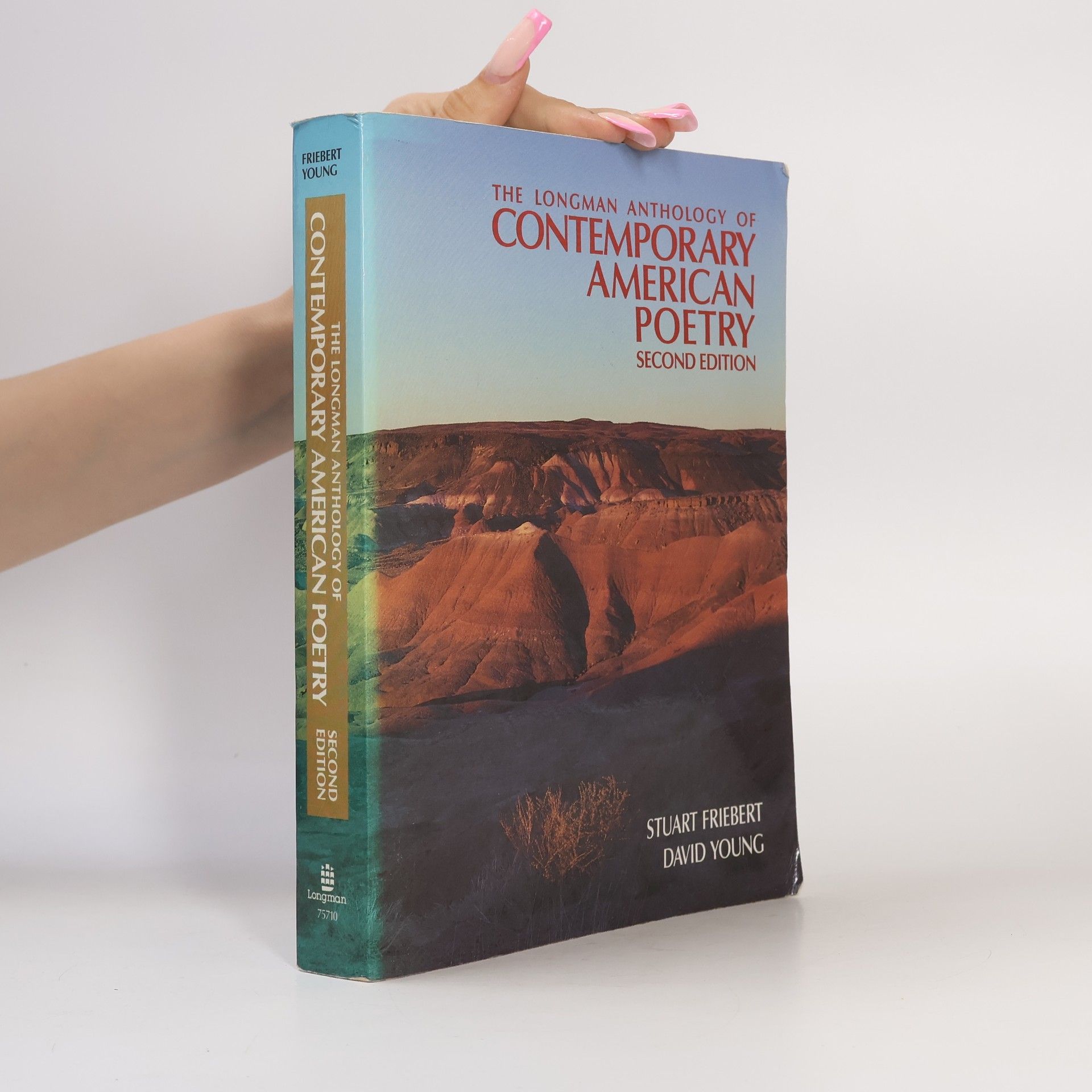 Stuart Friebert The Longman Anthology of Contemporary Poetry