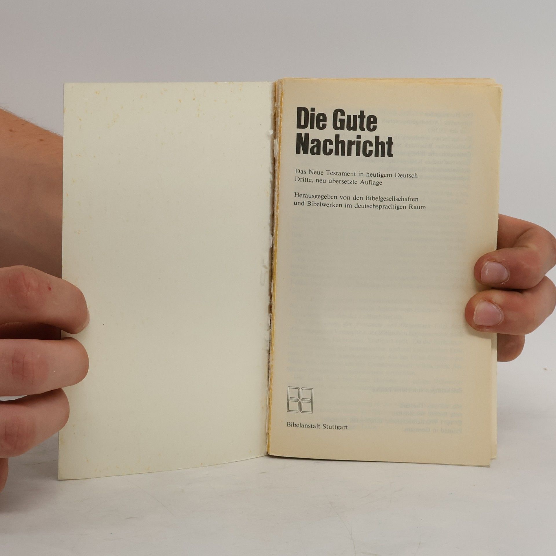 Autorenkollektiv Die Gute Nachricht. Das Neue Testament in heutigem Deutsch