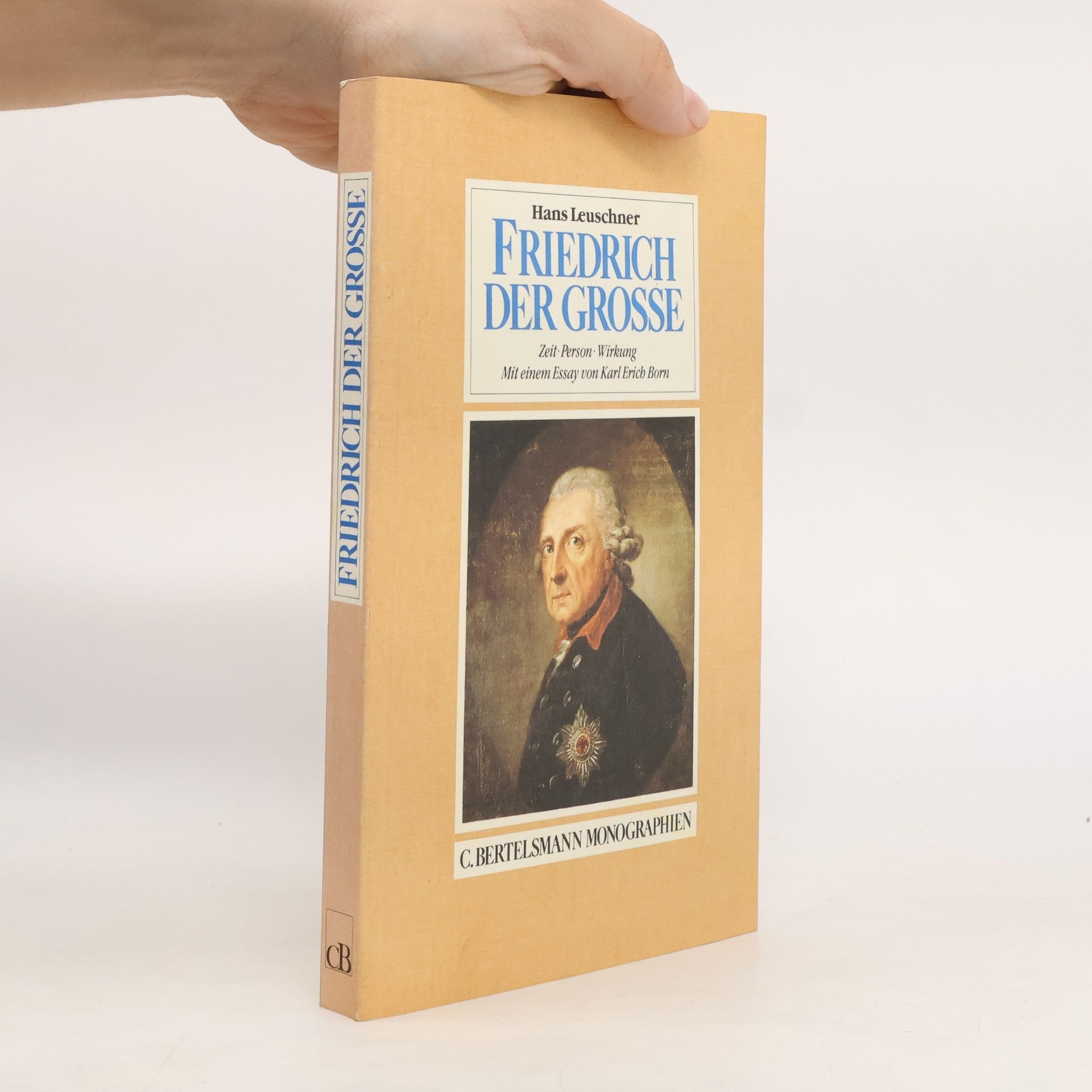 Hans Leuschner Friedrich der Grosse