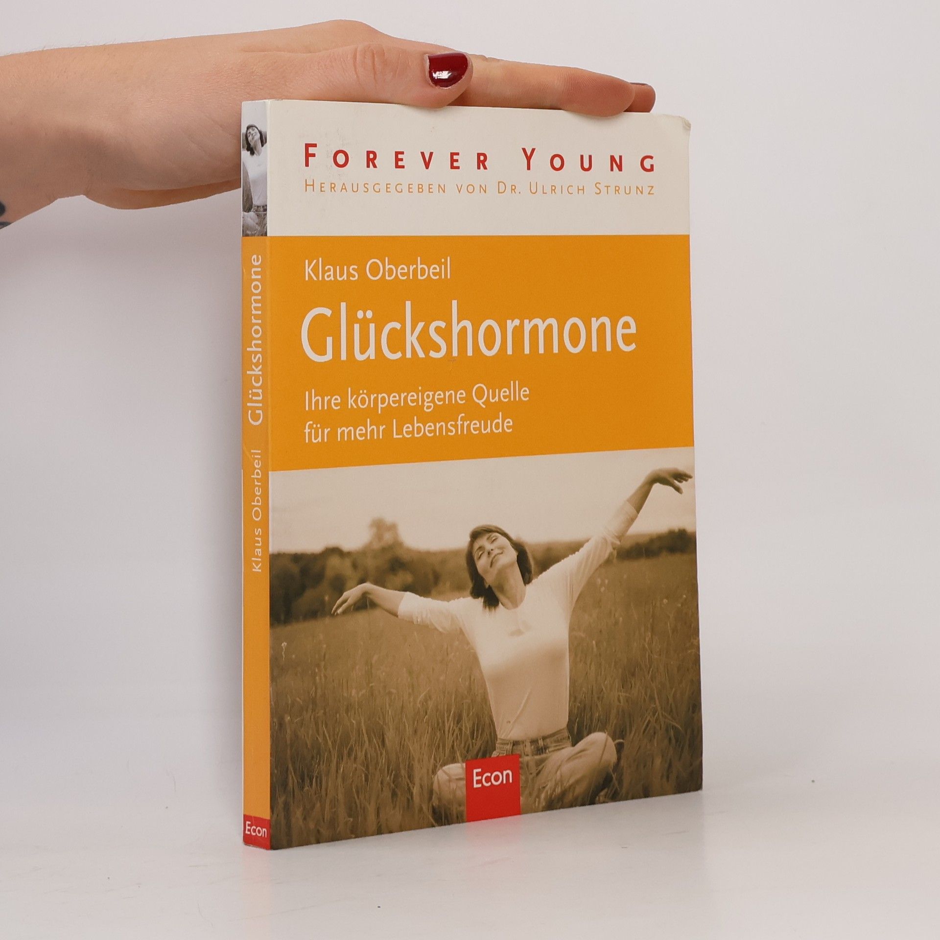 Klaus Oberbeil Glückshormone