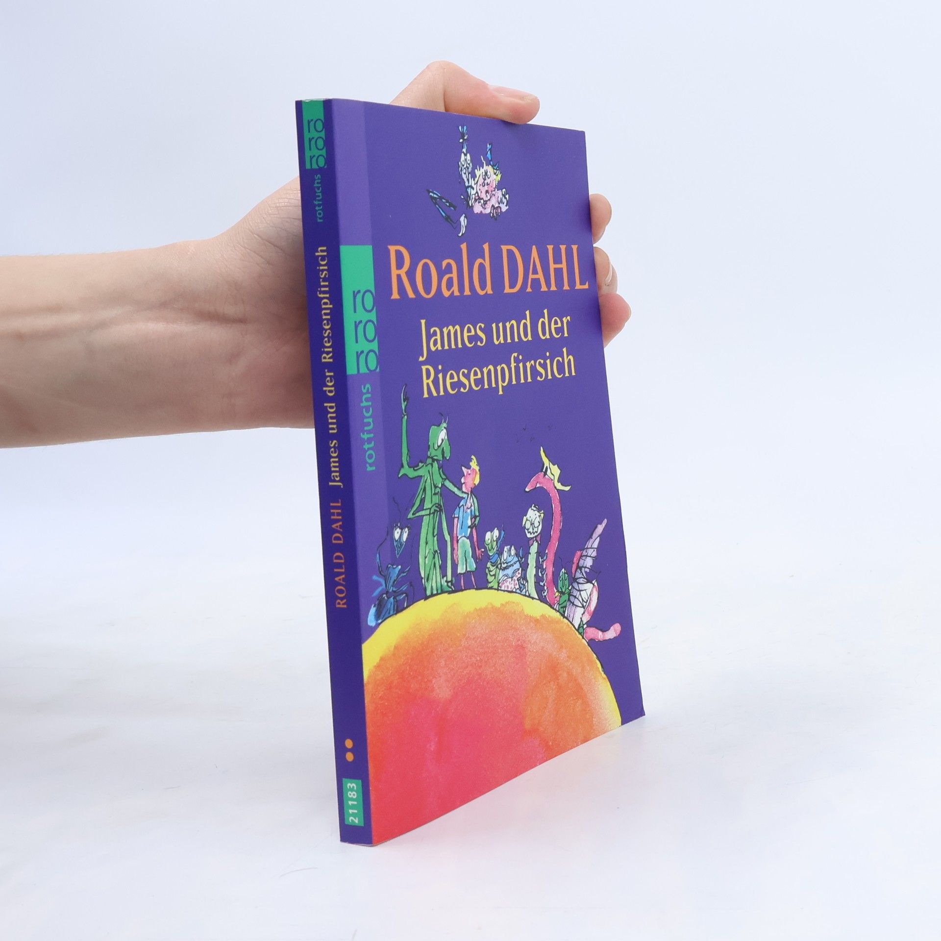 Roald Dahl James und der Riesenpfirsich