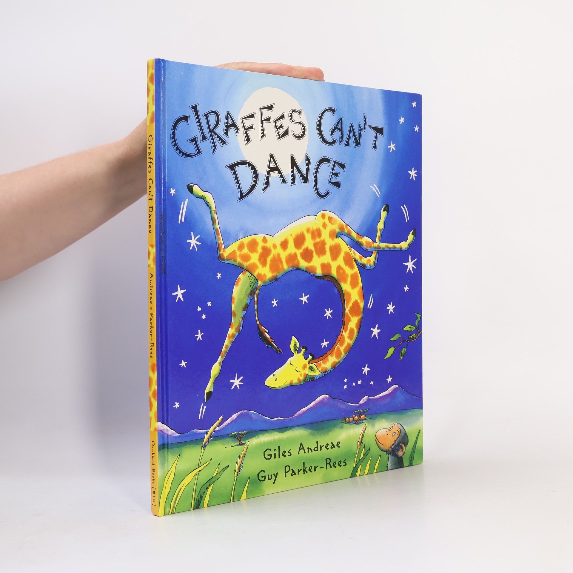 Giles Andreae Giraffes Can't Dance