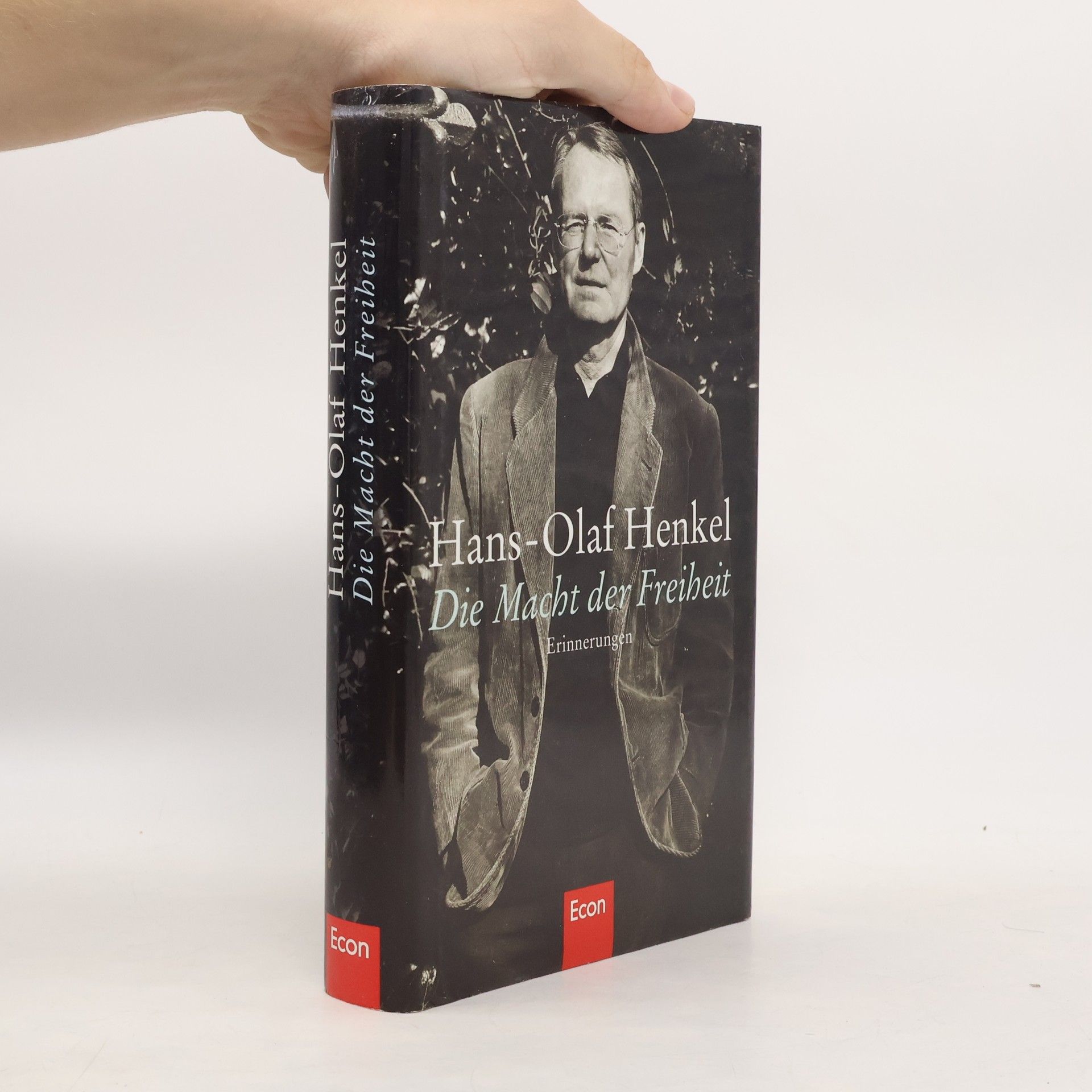 Hans-Olaf Henkel Die Macht der Freiheit