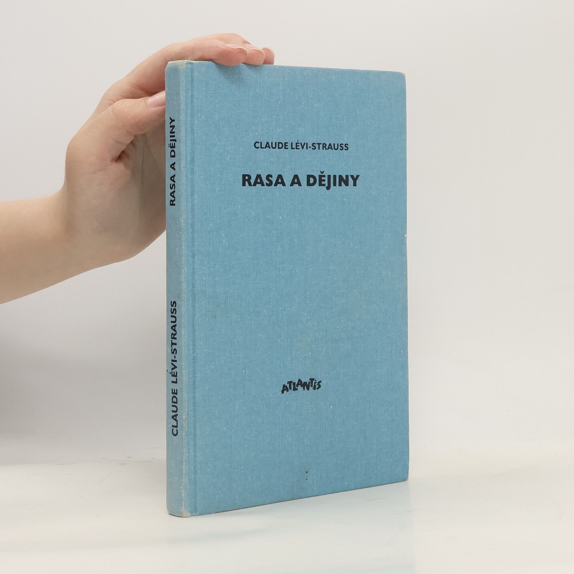 Claude Lévi-Strauss Rasa a dějiny