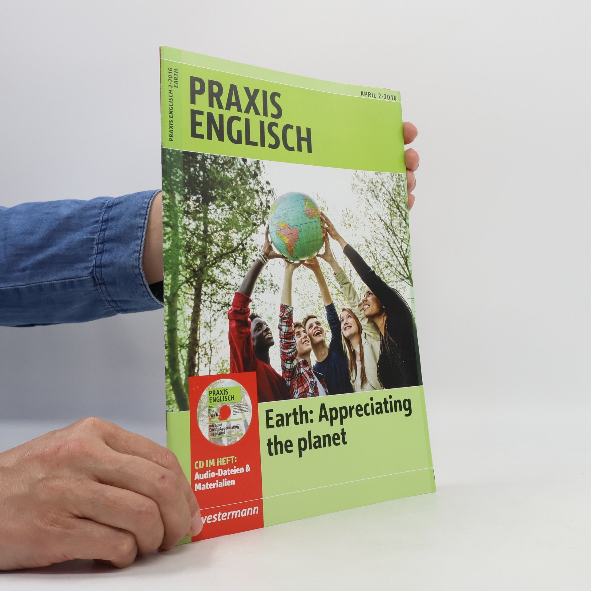 Collectif d'auteurs Praxis Englisch. Earth, Appreciating the Planet