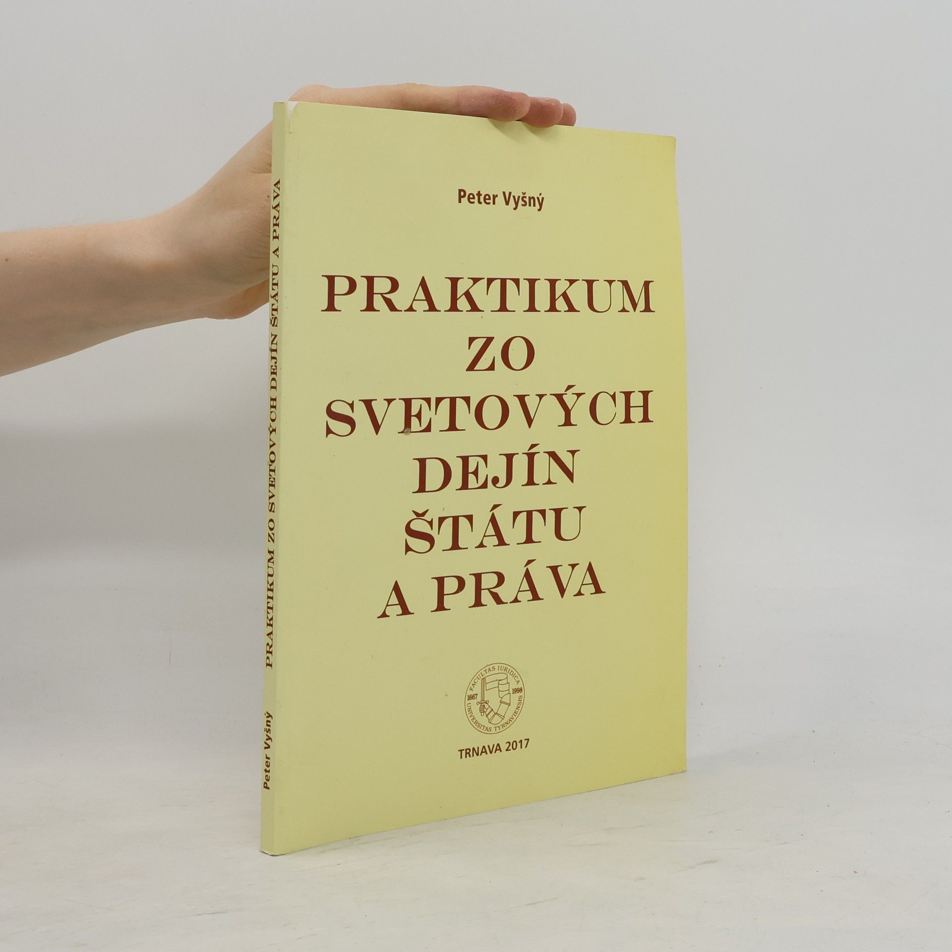 Peter Vyšný Praktikum zo svetových dejín štátu a práva