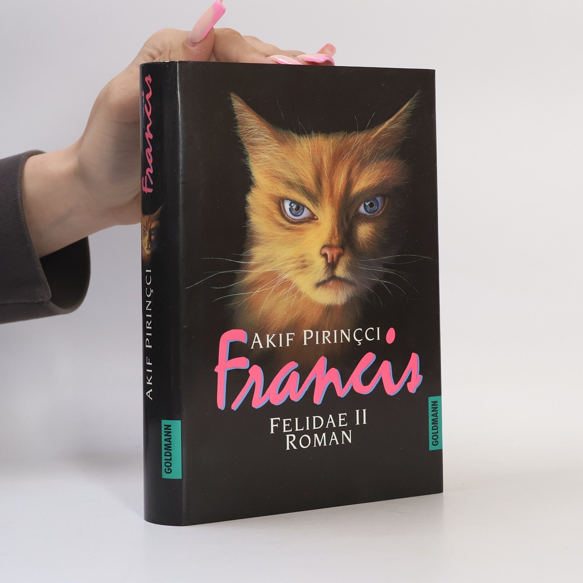 Akif Pirinçci Francis. Felidae II